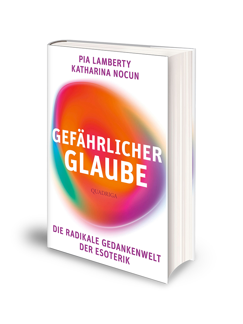 Picture of the Book "Gefährlicher Glaube" von Katharina Nocun und Pia Lamberty