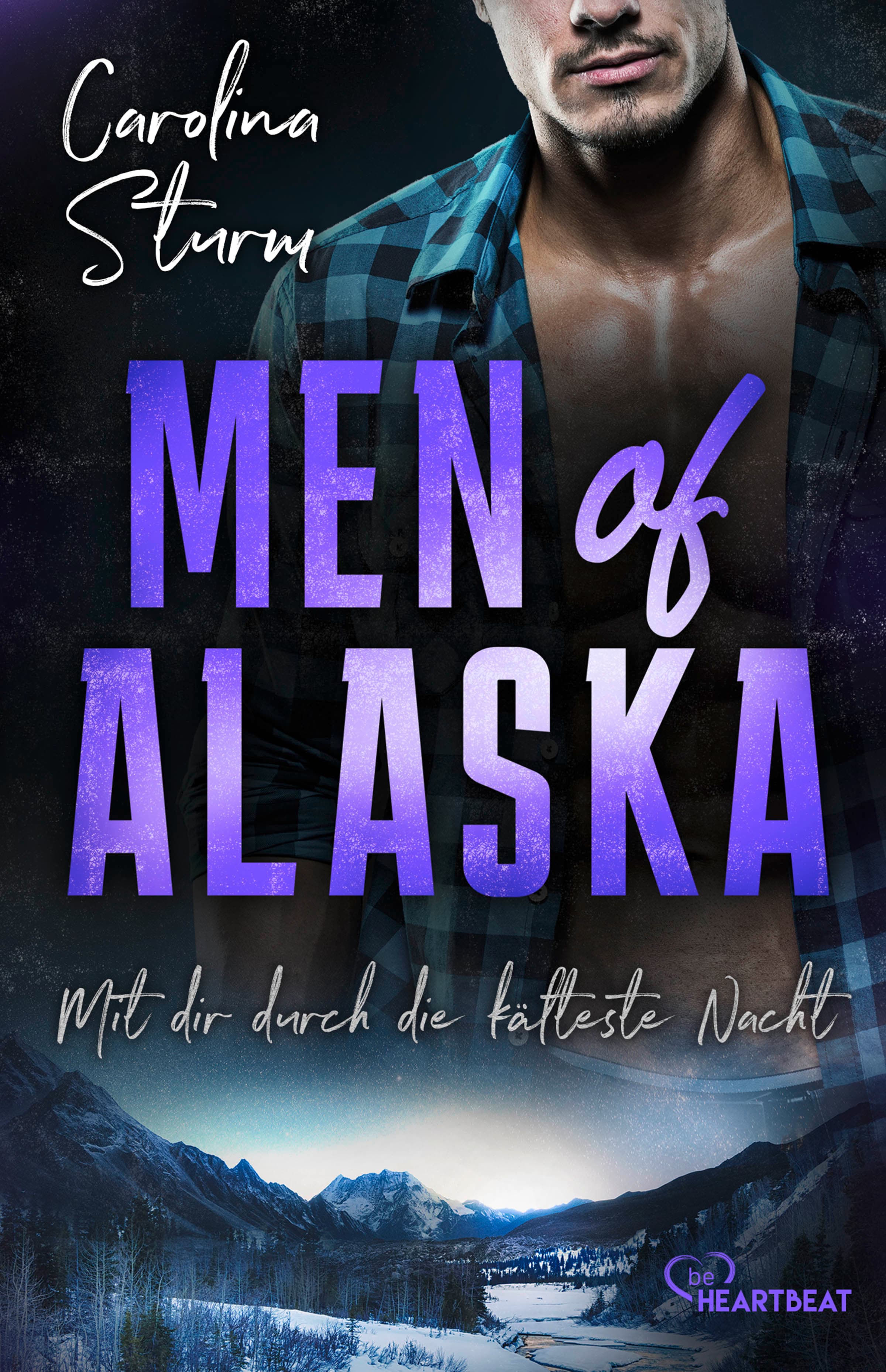 Produktbild: Men of Alaska - Mit dir durch die kälteste Nacht (9783741304088 )