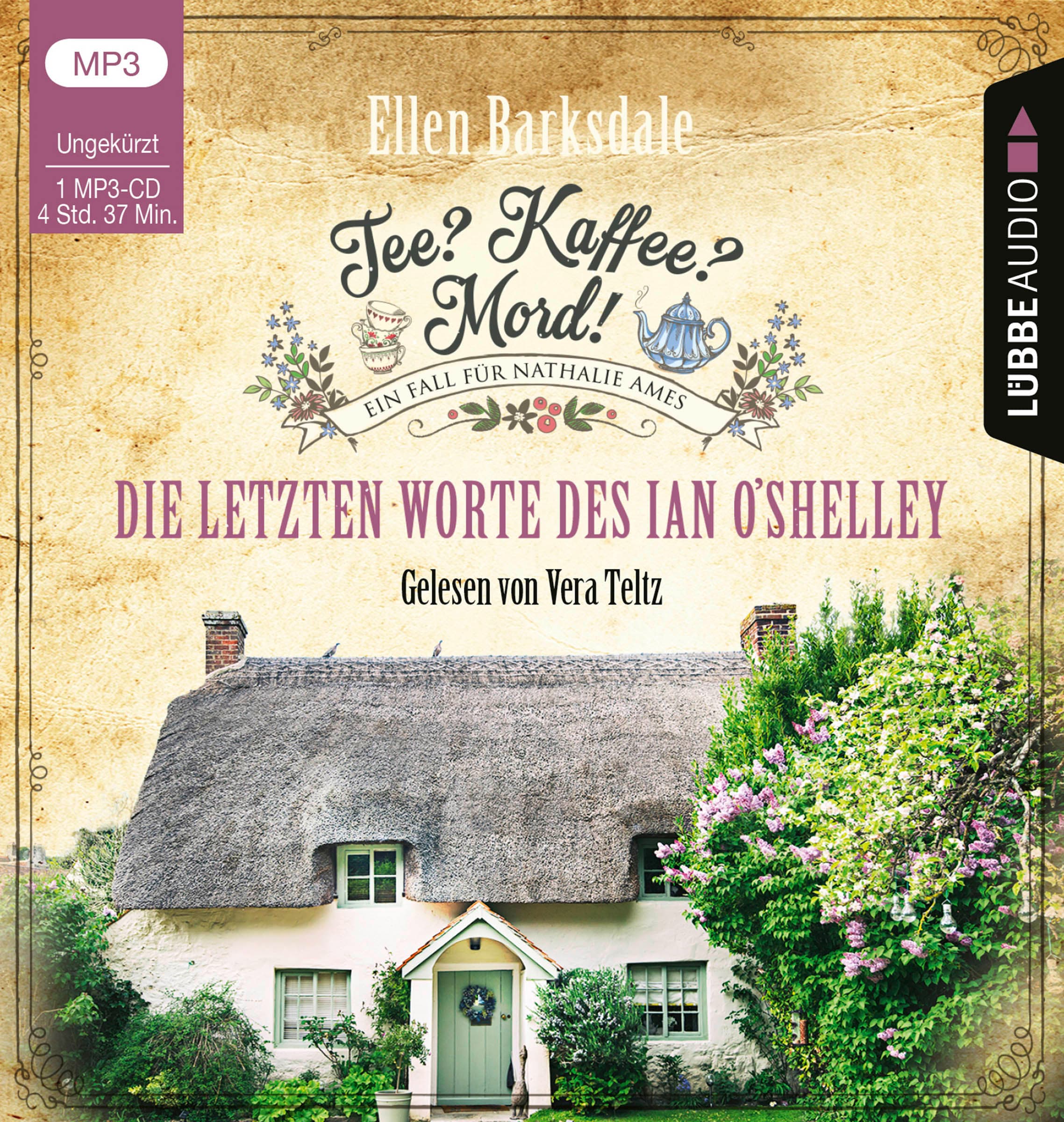 Produktbild: Tee? Kaffee? Mord! - Die letzten Worte des Ian O'Shelley (9783785780213 )