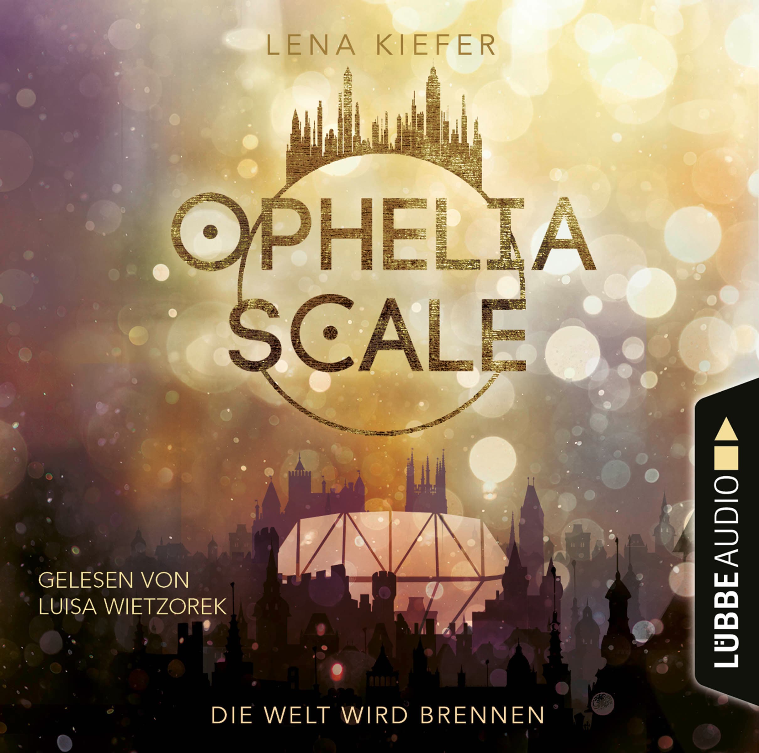 Ophelia Scale - Die Welt wird brennen 