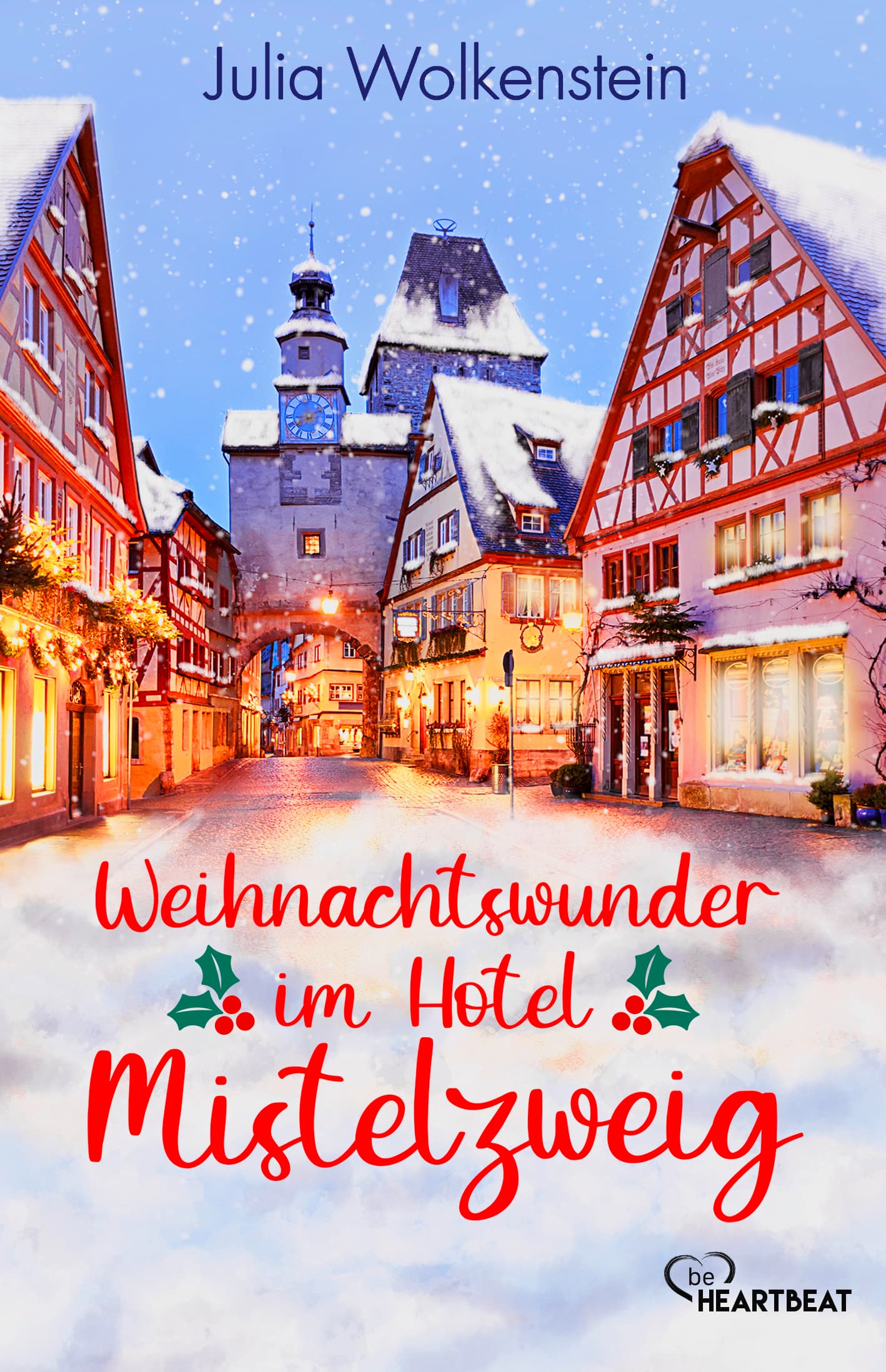 Produktbild: Weihnachtswunder im Hotel Mistelzweig (9783741304545 )