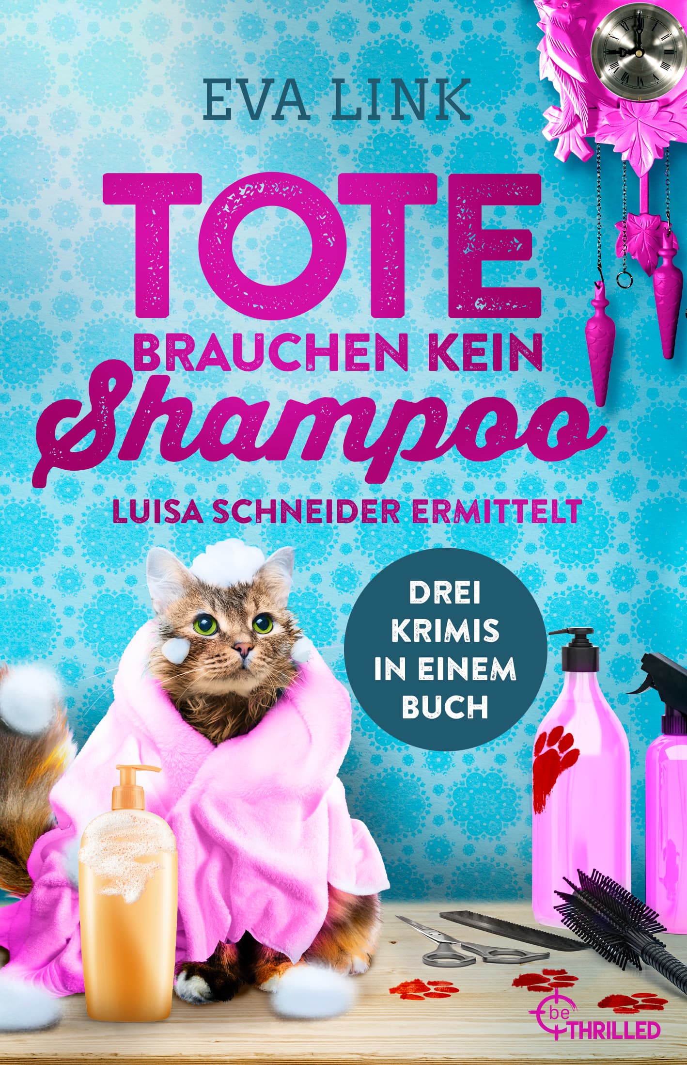 Produktbild: Tote brauchen kein Shampoo (9783741303494 )