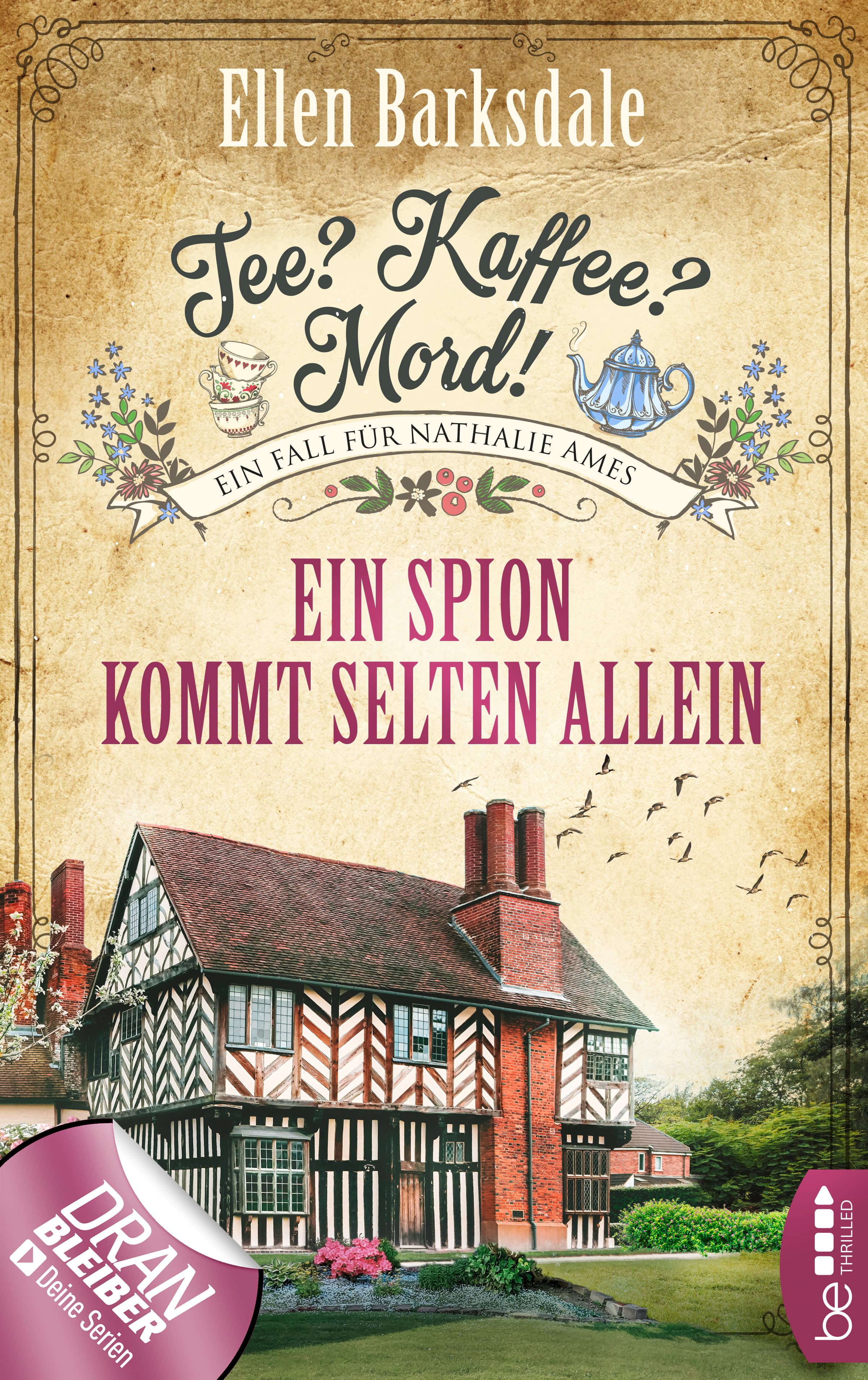 Produktbild: Tee? Kaffee? Mord! Ein Spion kommt selten allein (9783732585823 )