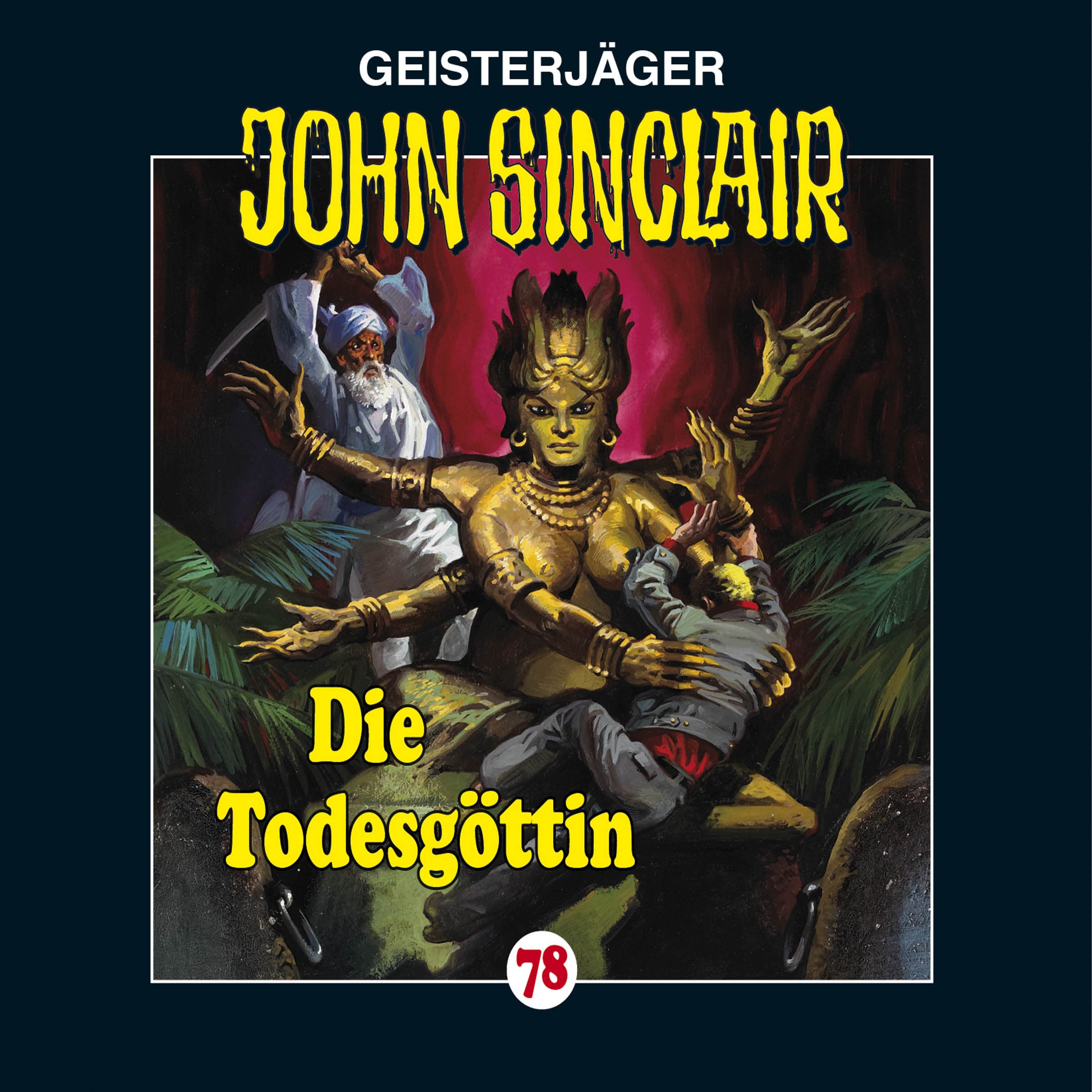 Produktbild: John Sinclair - Folge 78 (9783838770963 )