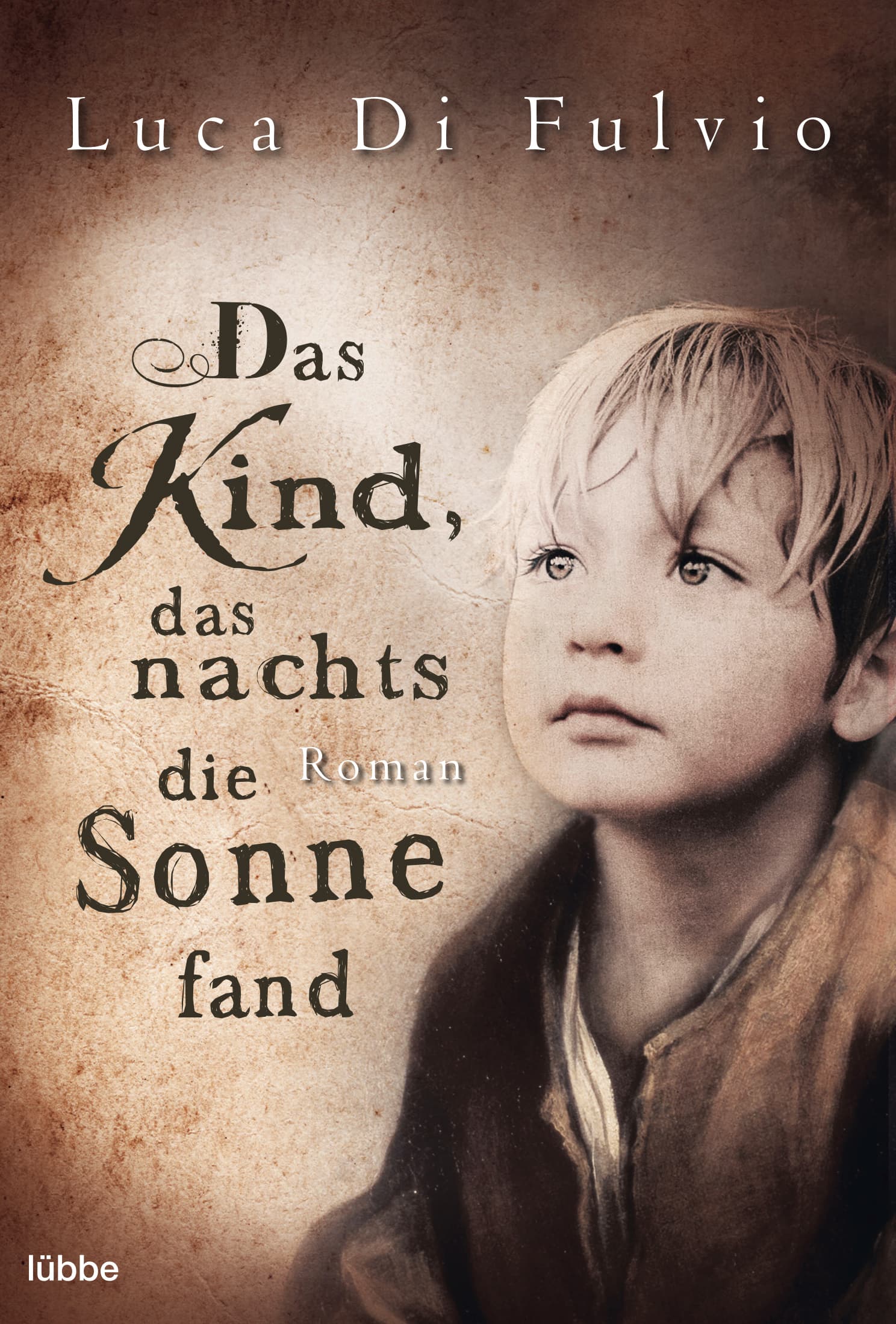 Produktbild: Das Kind, das nachts die Sonne fand (9783404171804 )