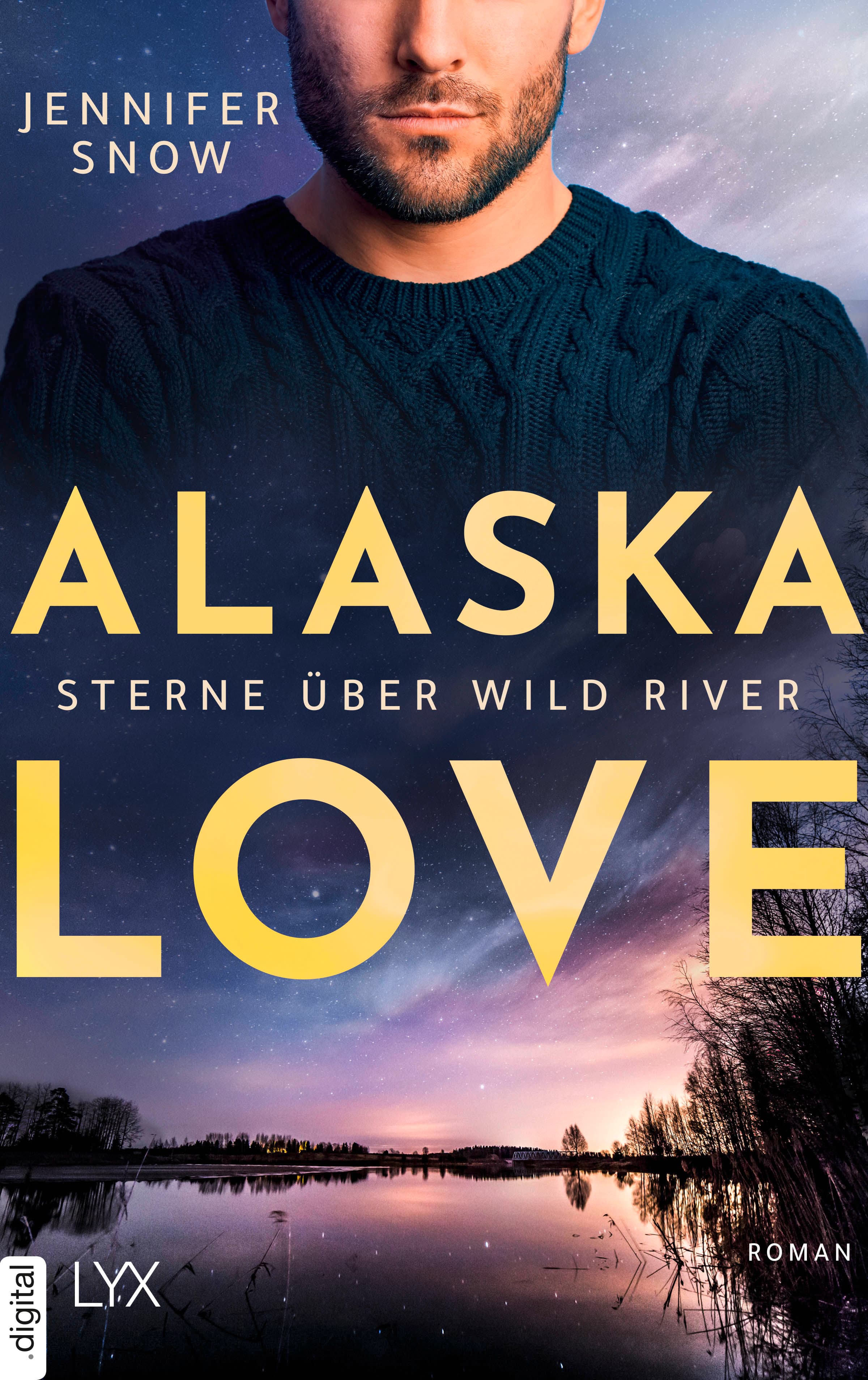 Alaska Love - Sterne über Wild River