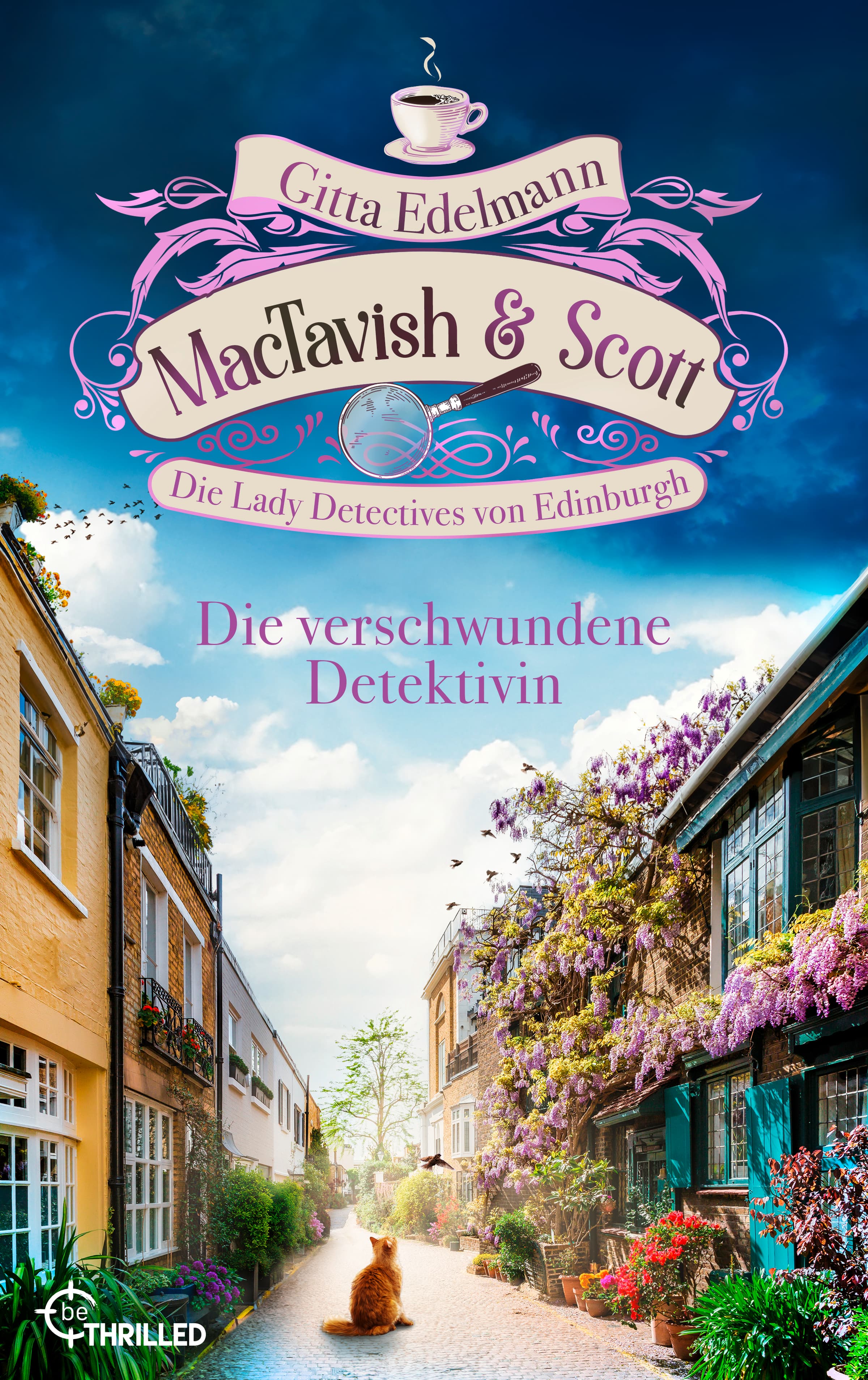 MacTavish & Scott - Die verschwundene Detektivin