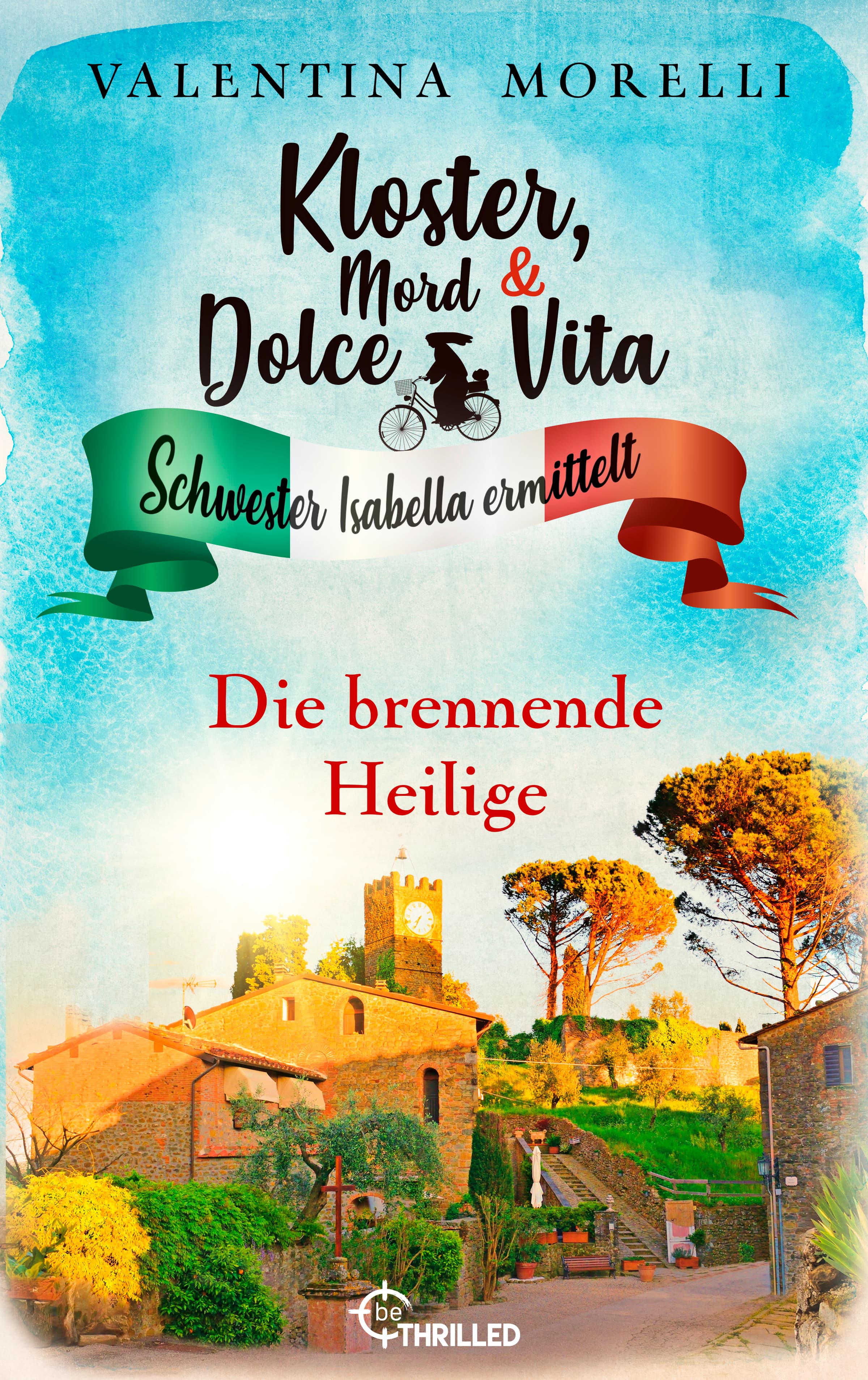 Kloster, Mord und Dolce Vita - Die brennende Heilige