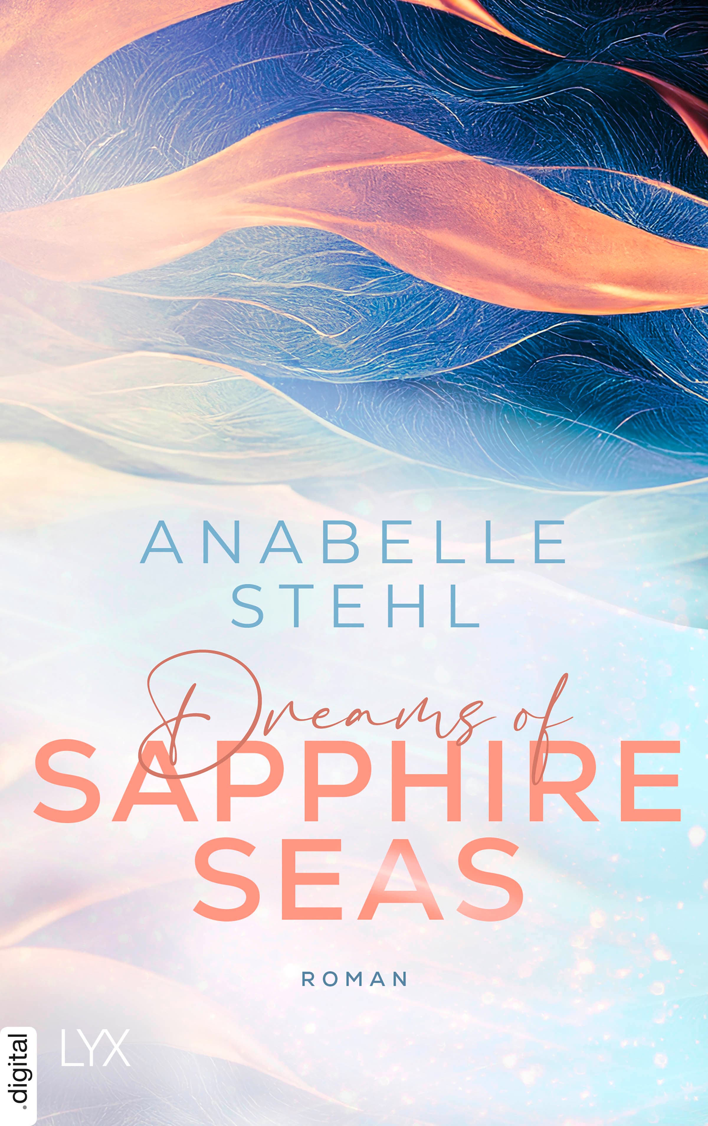 Produktbild: Dreams of Sapphire Seas (9783736320468 )