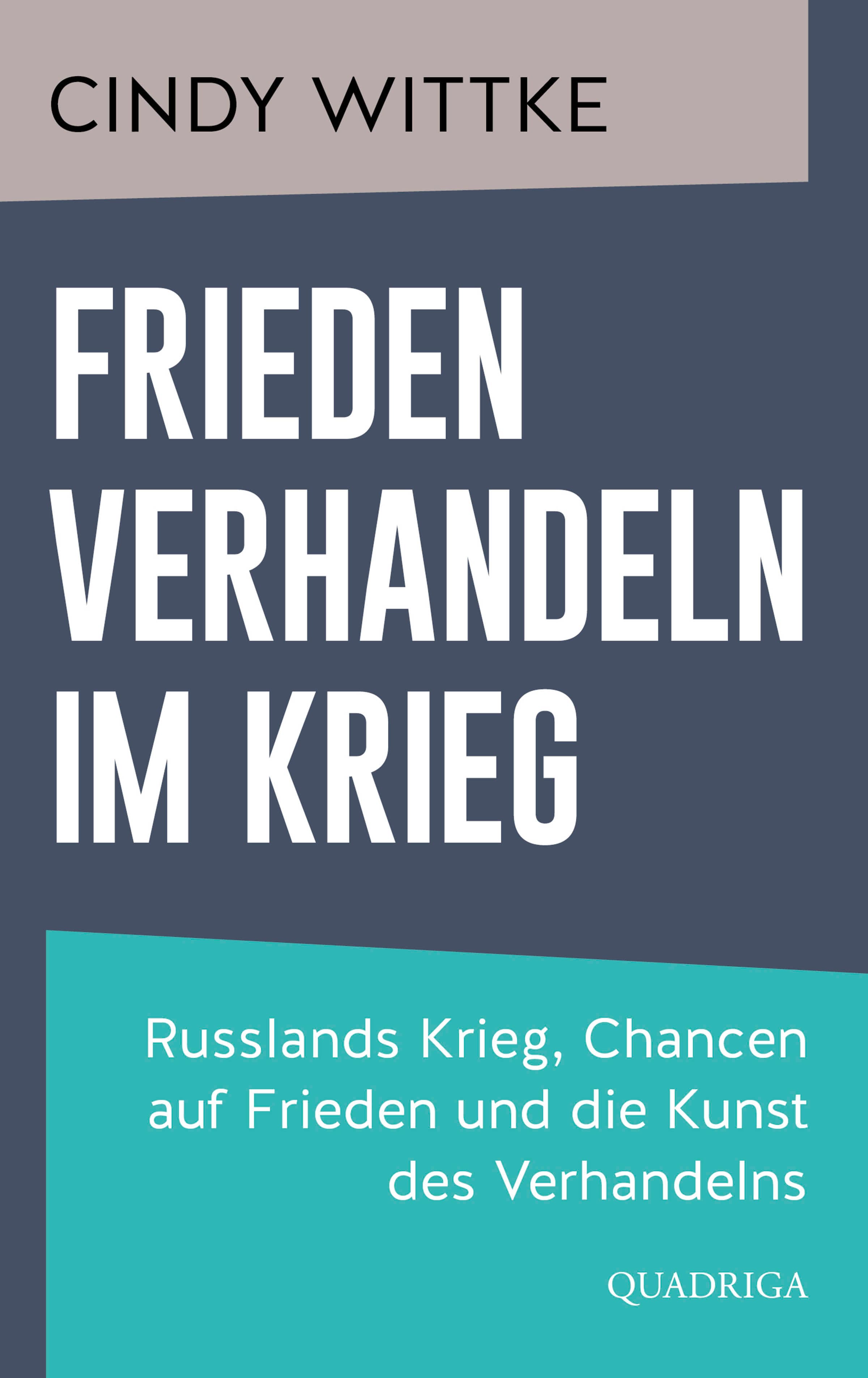 Frieden verhandeln im Krieg