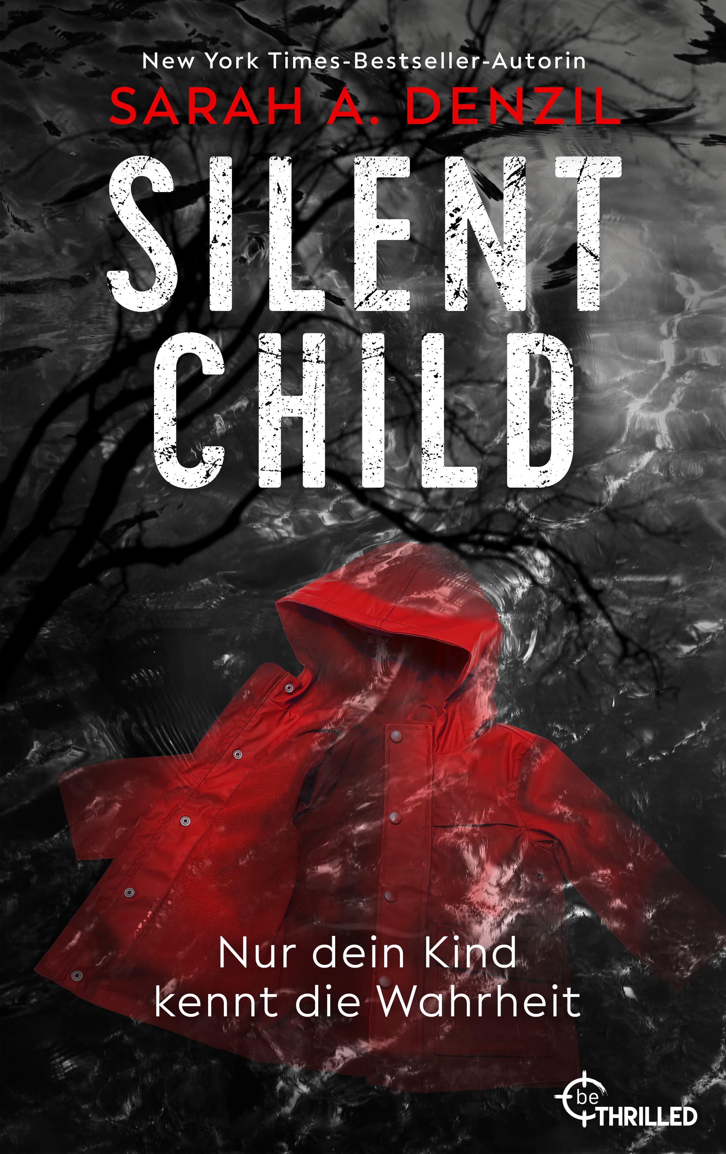 Produktbild: Silent Child. Nur dein Kind kennt die Wahrheit (9783751720557 )