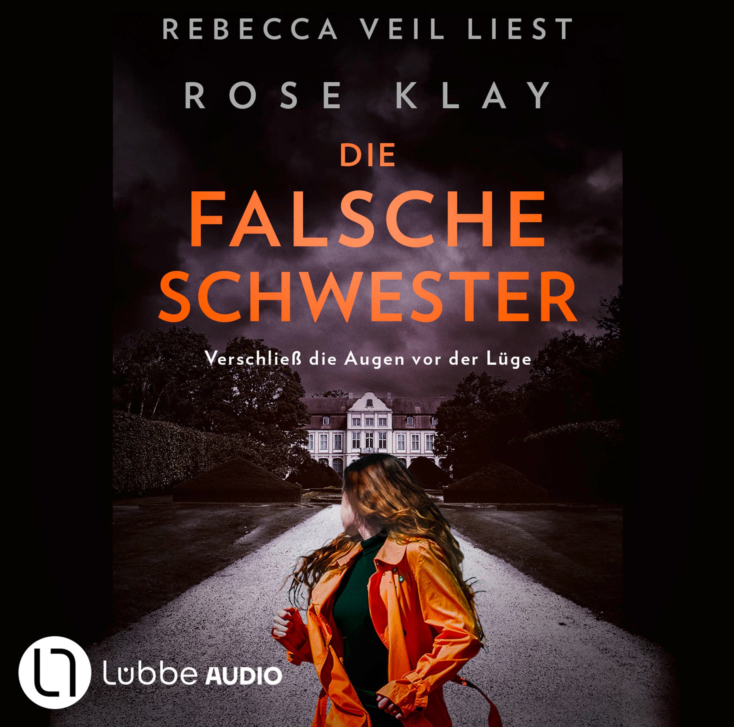 Produktbild: Die falsche Schwester - Verschließ die Augen vor der Lüge (9783754013502 )