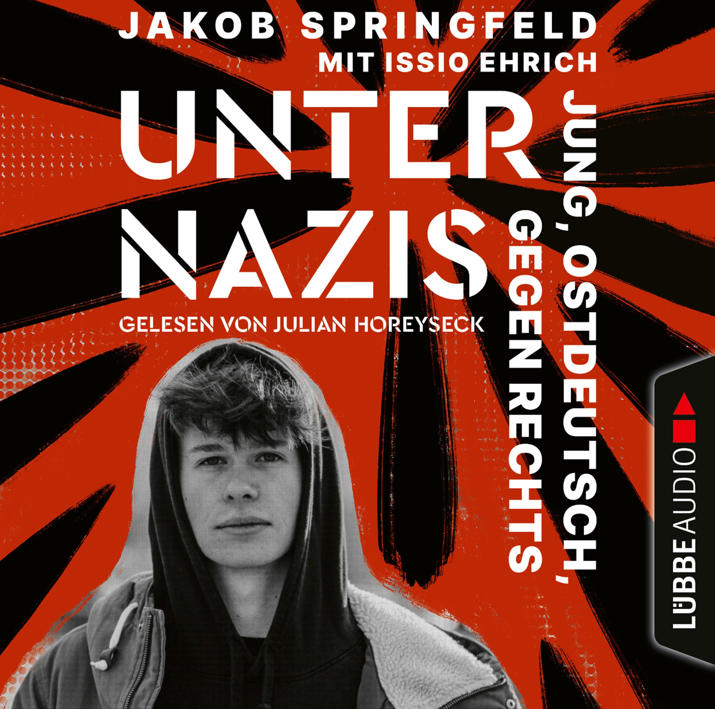 Produktbild: Unter Nazis. Jung, ostdeutsch, gegen Rechts (9783754003985 )