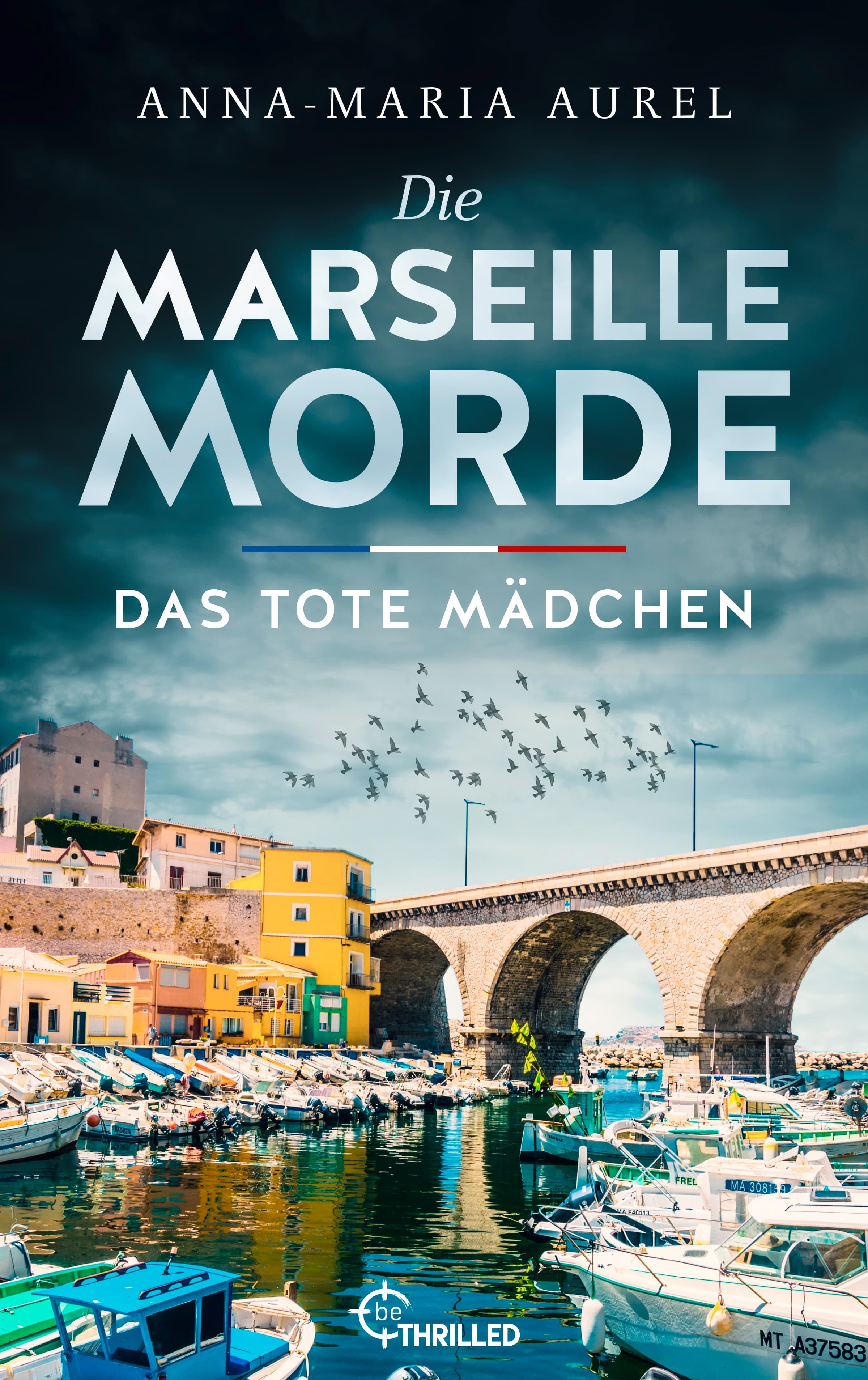 Die Marseille-Morde - Das tote Mädchen