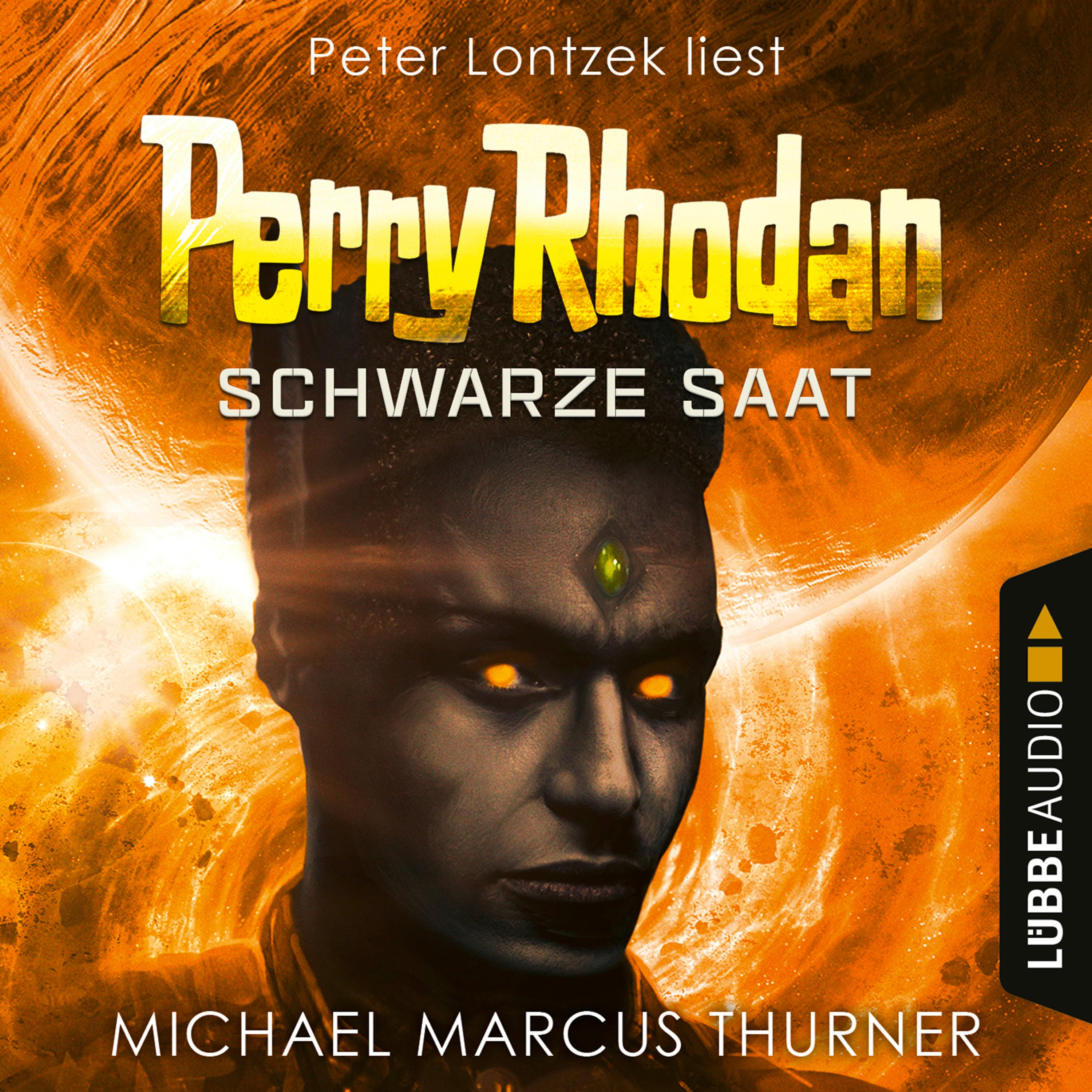 Perry Rhodan: Schwarze Saat