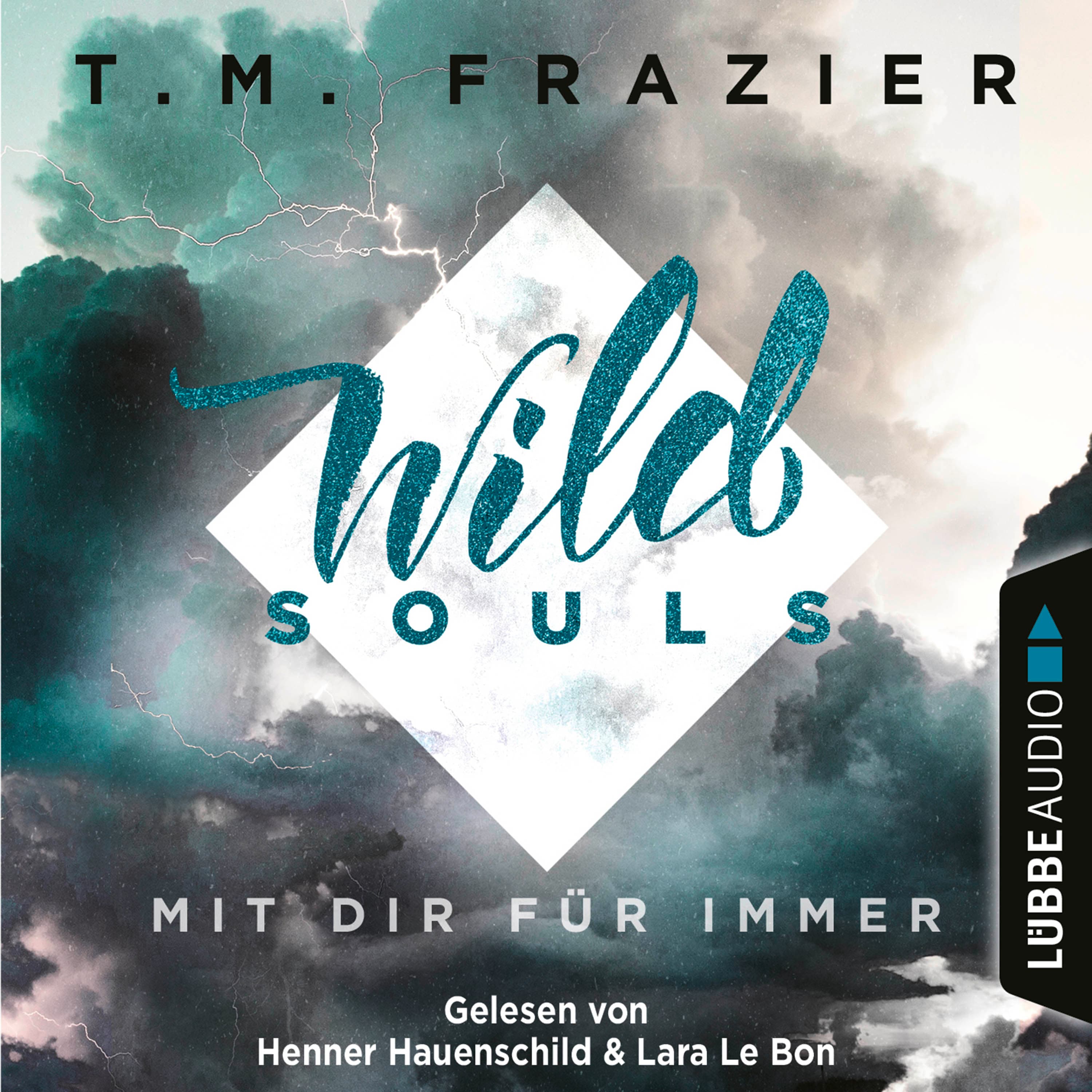 Produktbild: Wild Souls - Mit dir für immer (9783838790749 )