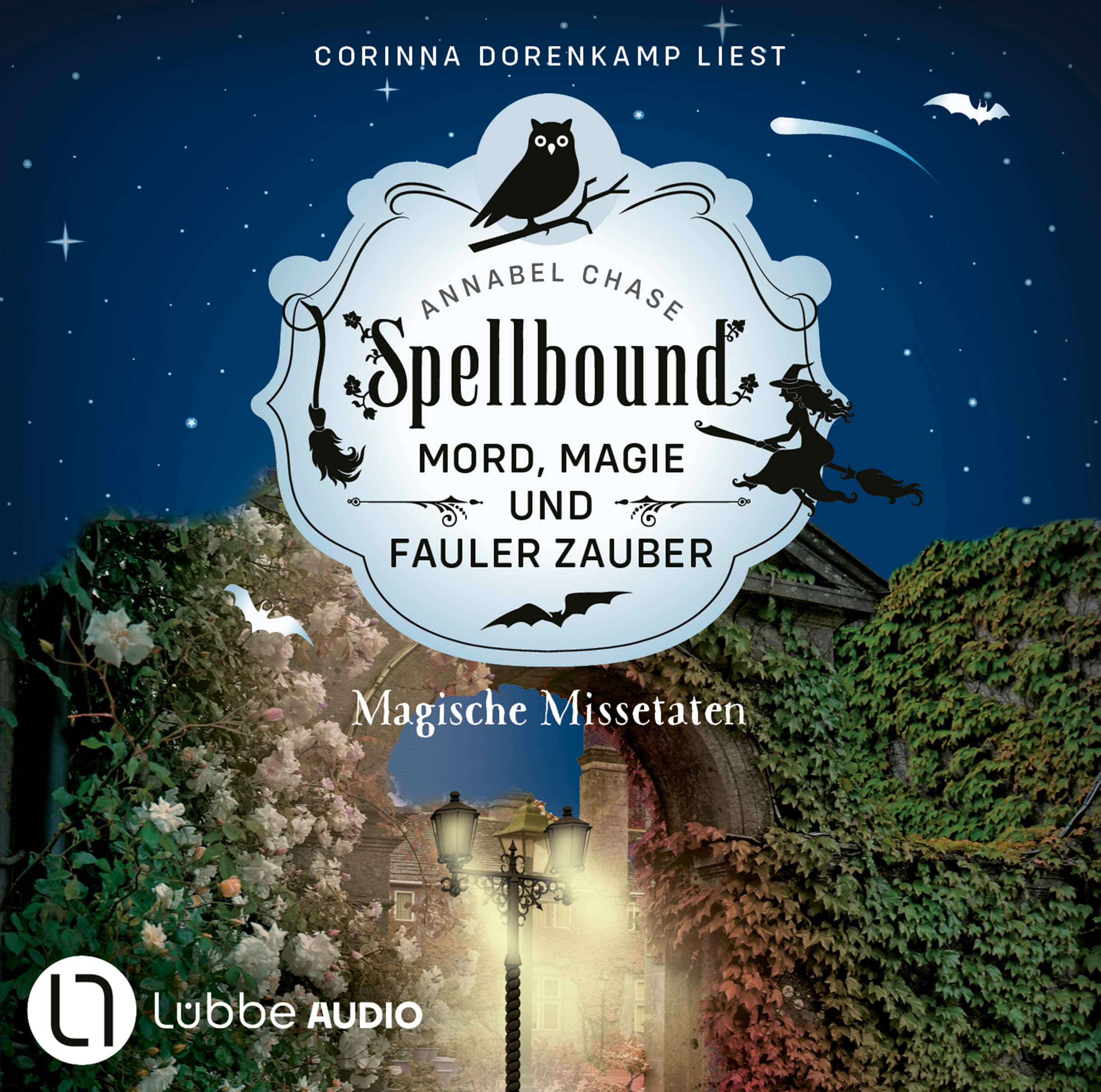 Spellbound - Folge 04: Magische Missetaten