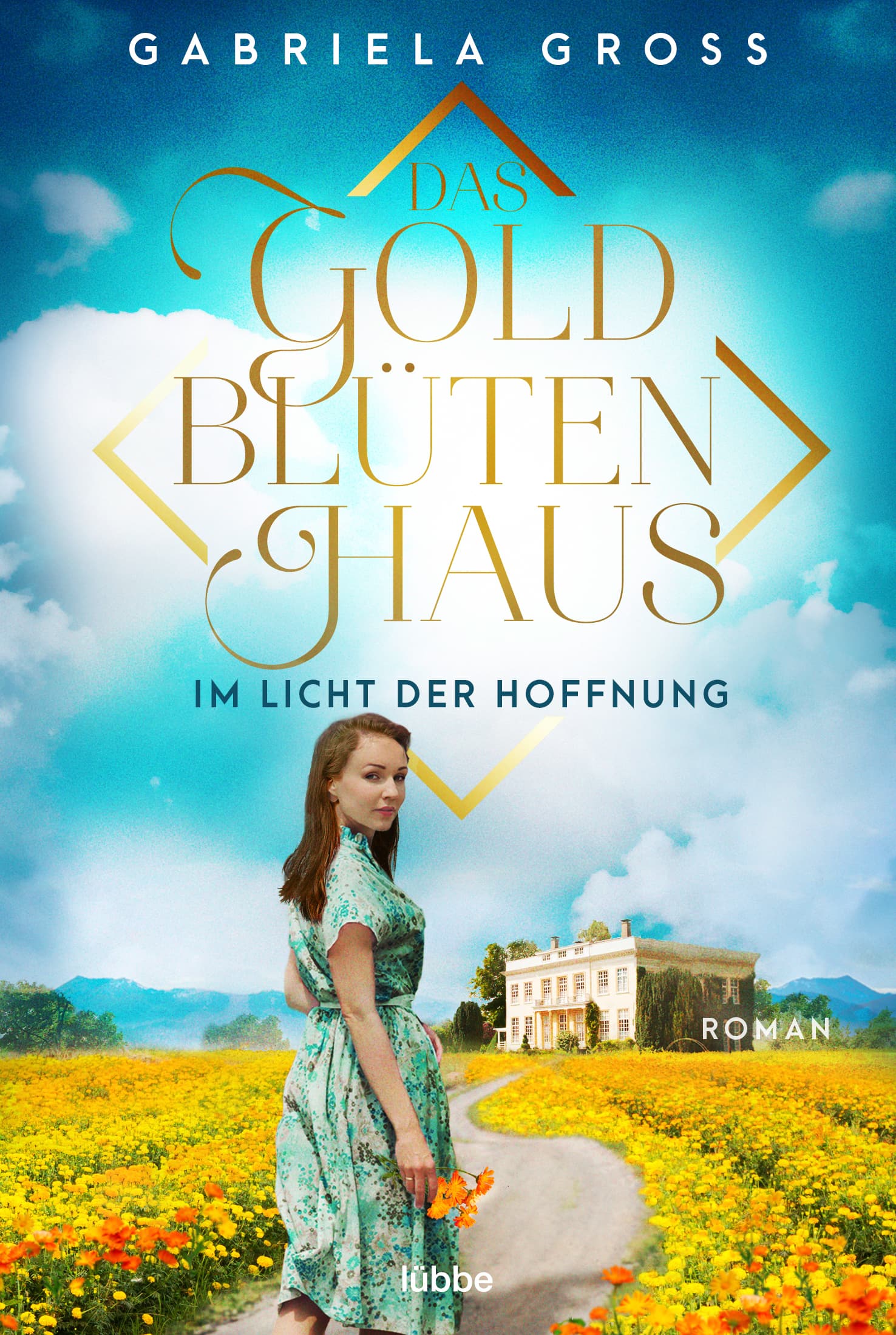 Das Goldblütenhaus - Im Licht der Hoffnung