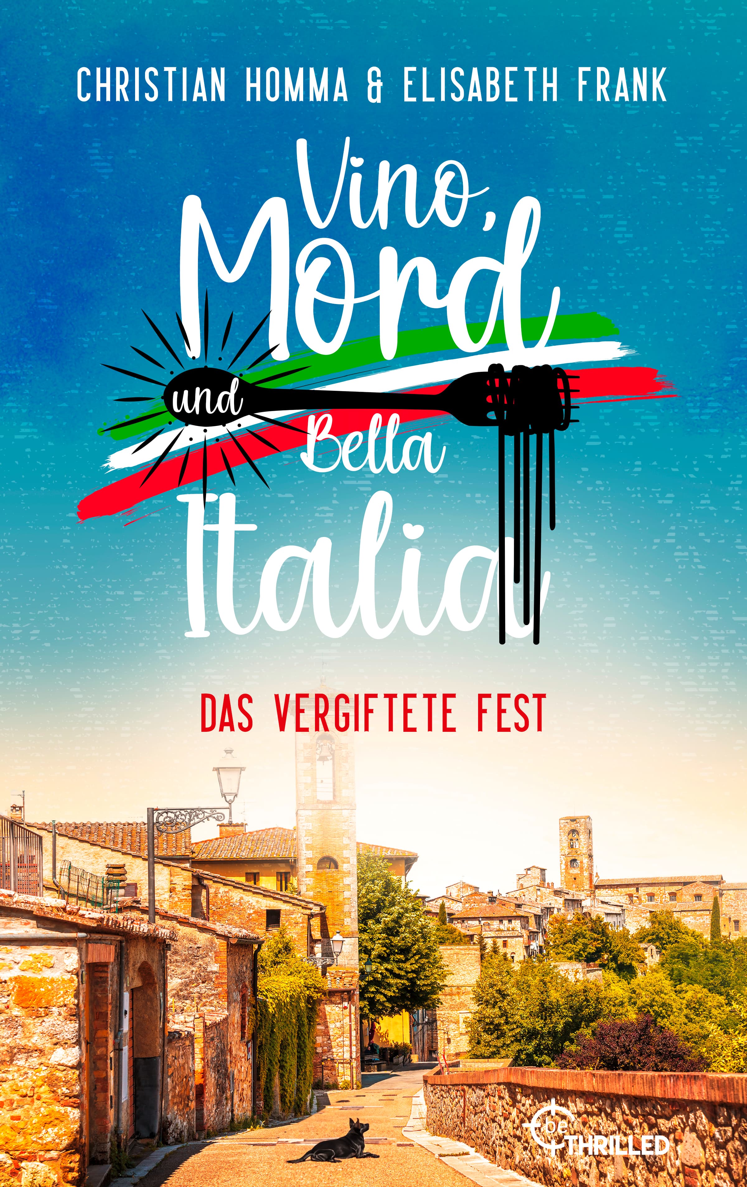 Vino, Mord und Bella Italia! Folge 1: Das vergiftete Fest