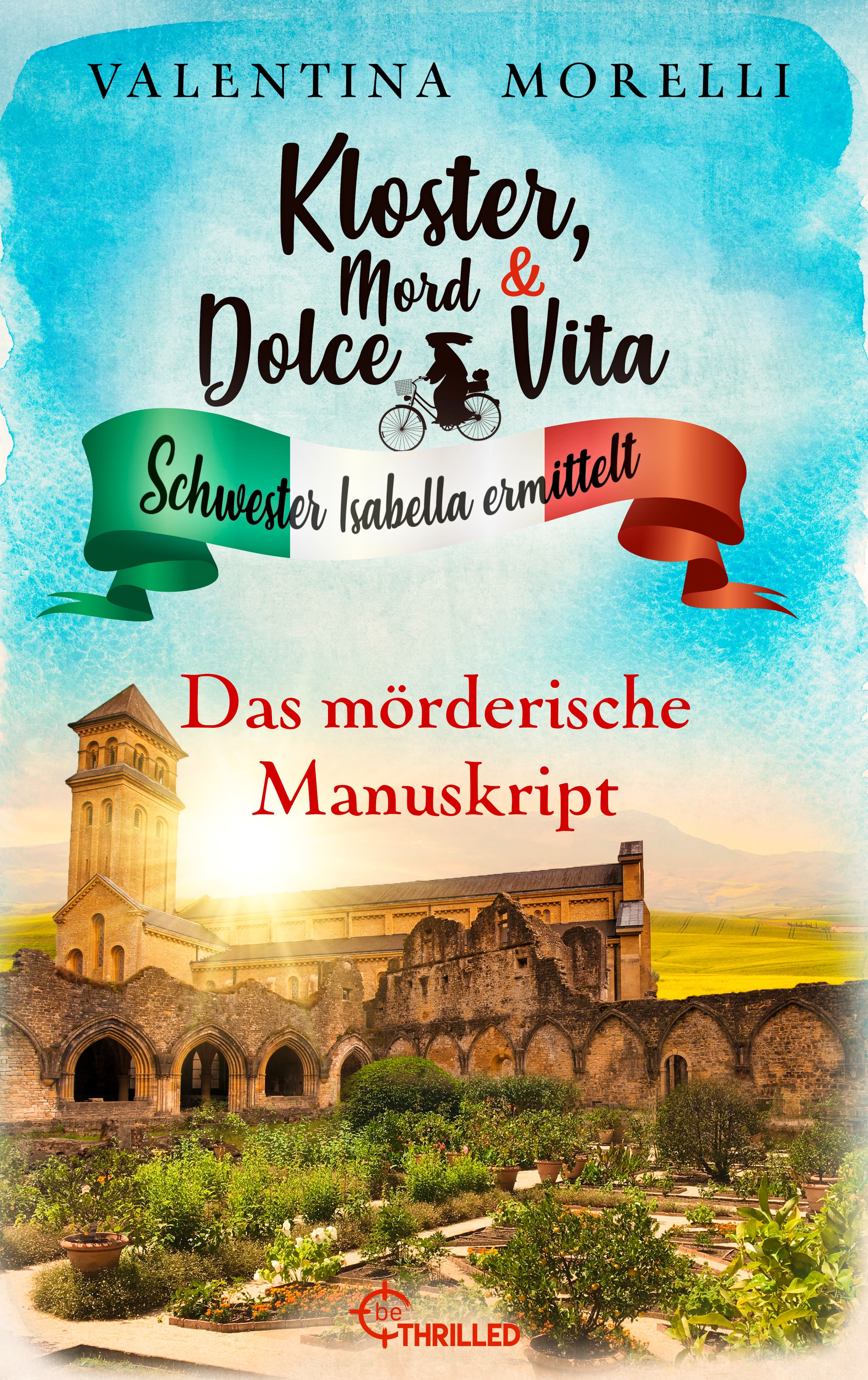 Kloster, Mord und Dolce Vita - Das mörderische Manuskript