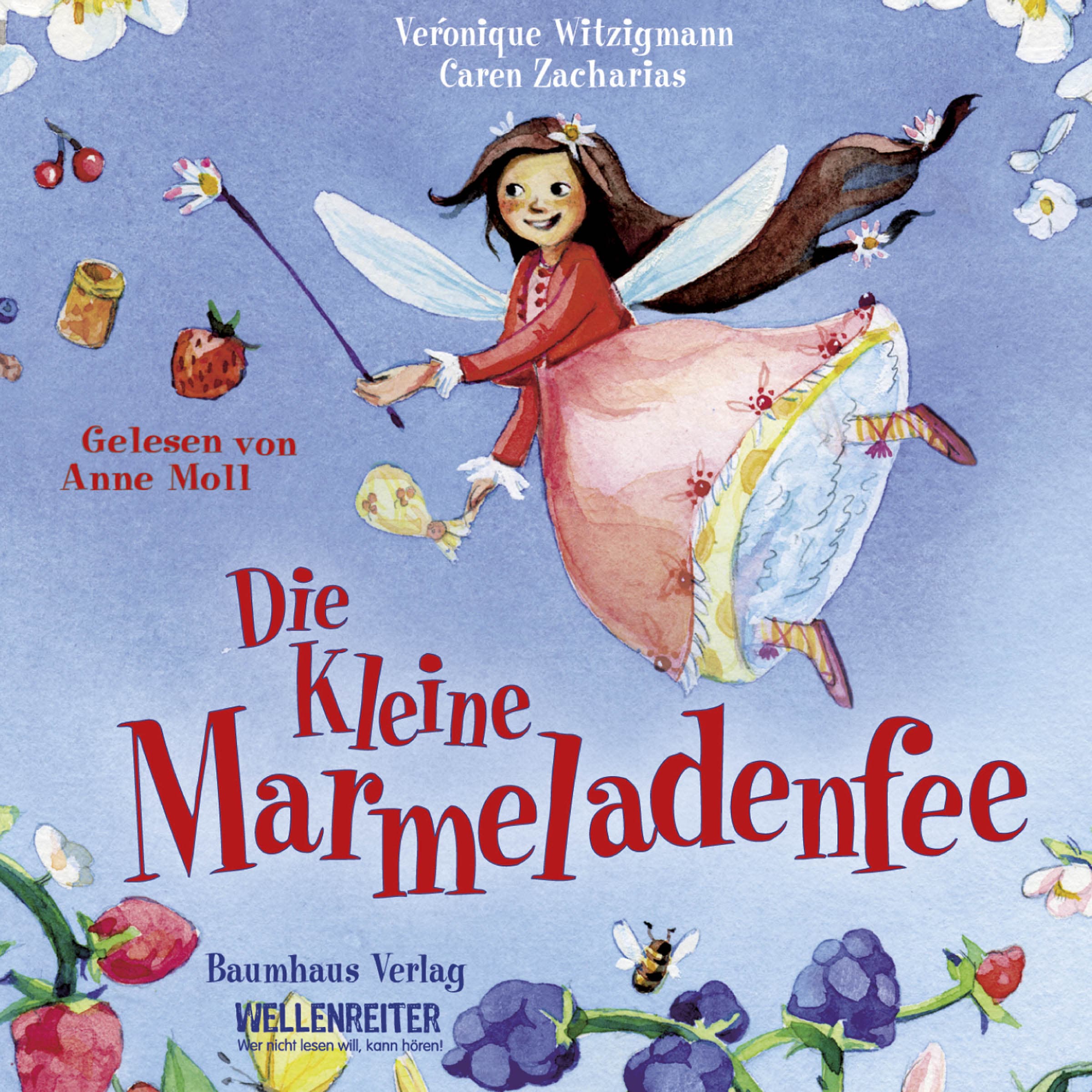 Die kleine Marmeladenfee