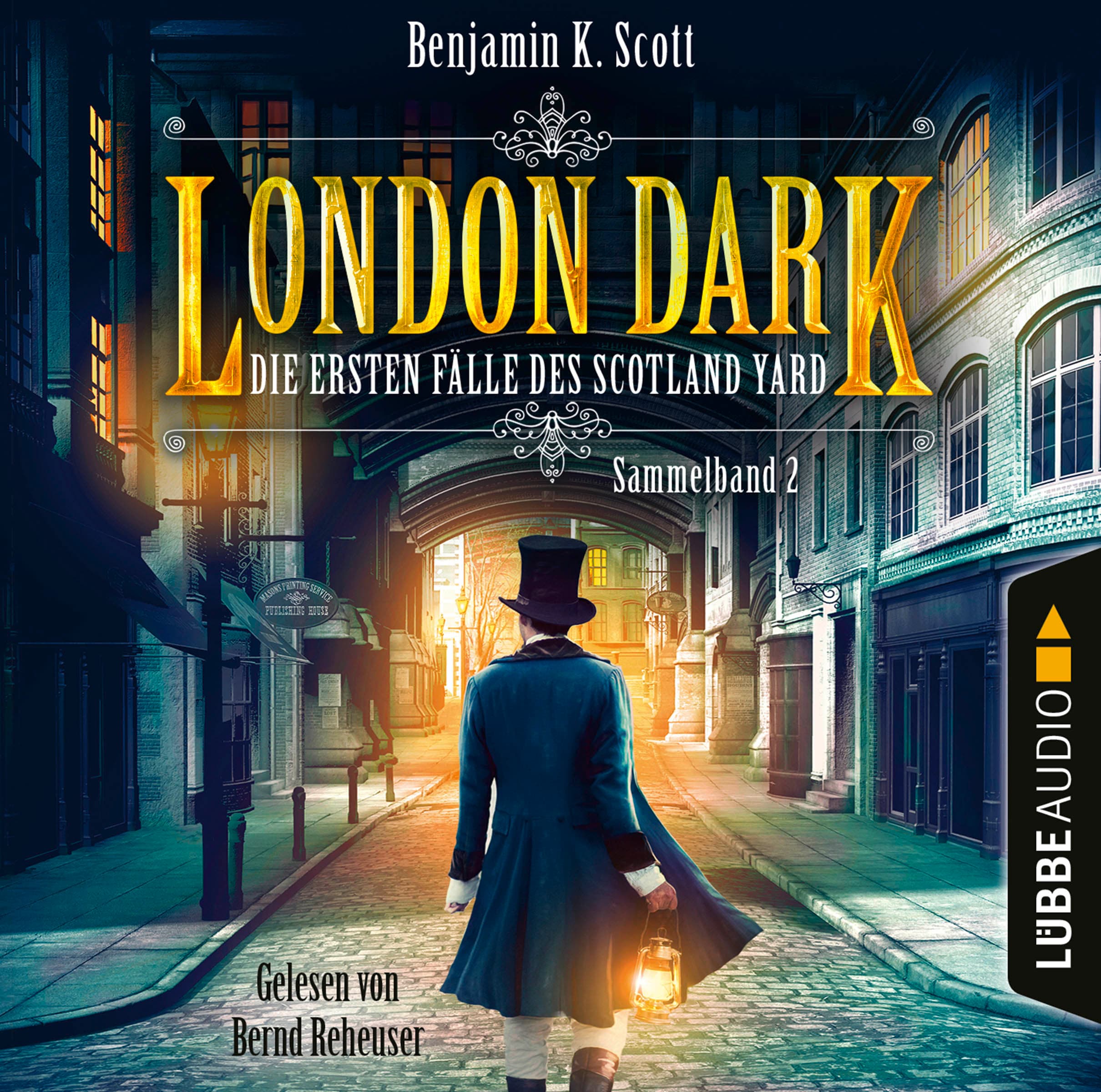 London Dark: Die ersten Fälle des Scotland Yard - Sammelband 2