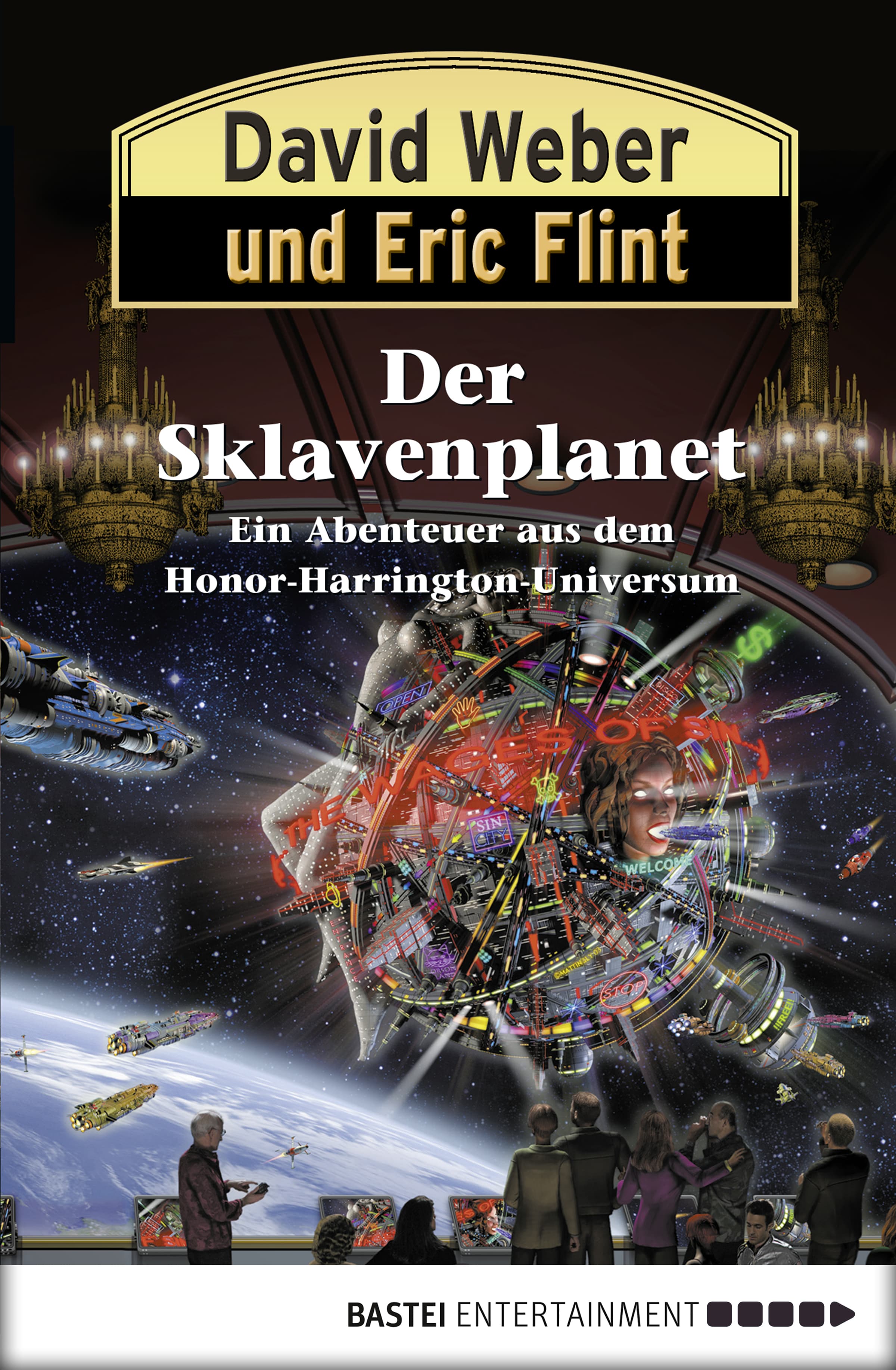Produktbild: Honor Harrington: Der Sklavenplanet (9783838709703 )