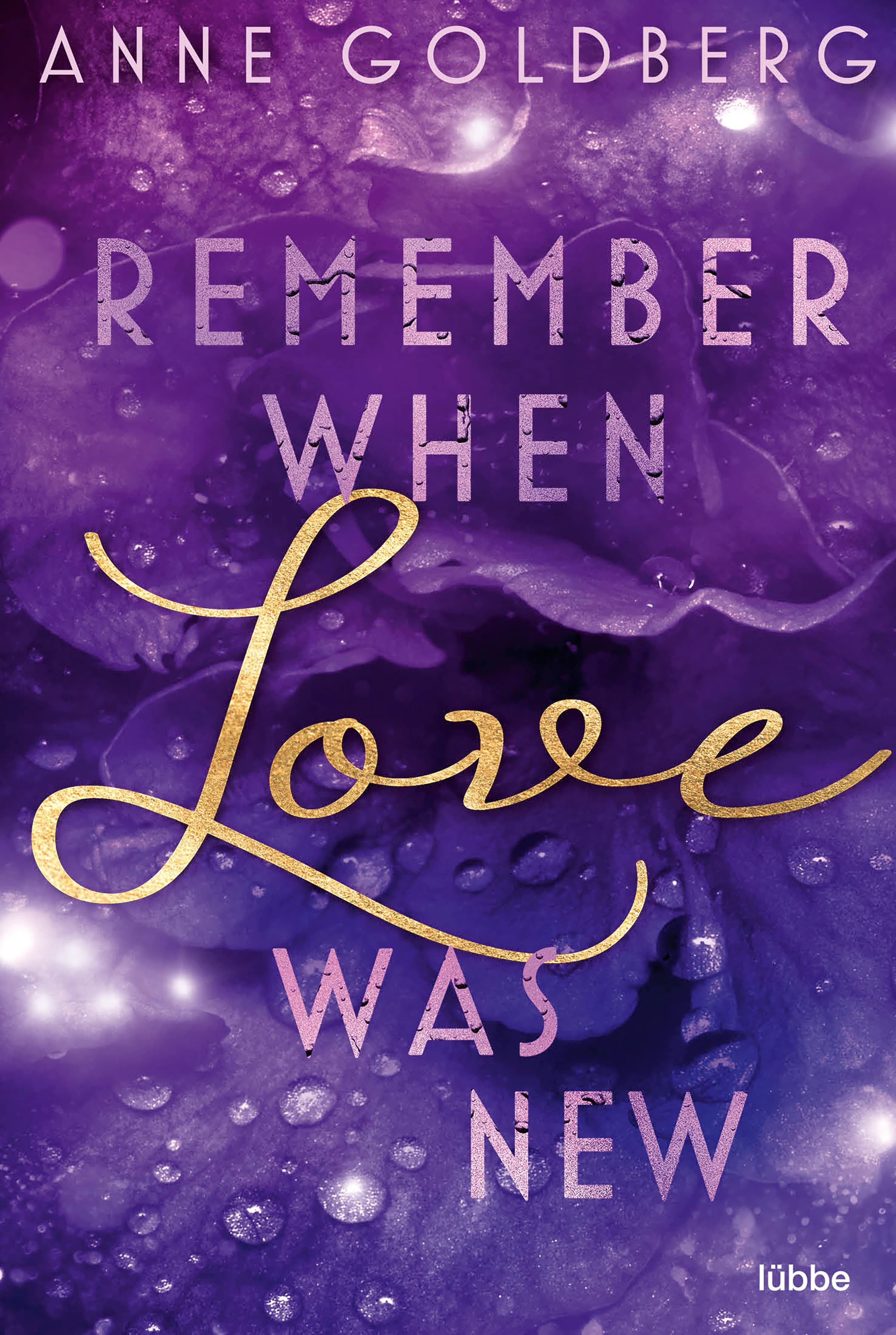 Produktbild: Remember when Love was new (9783404188710 )