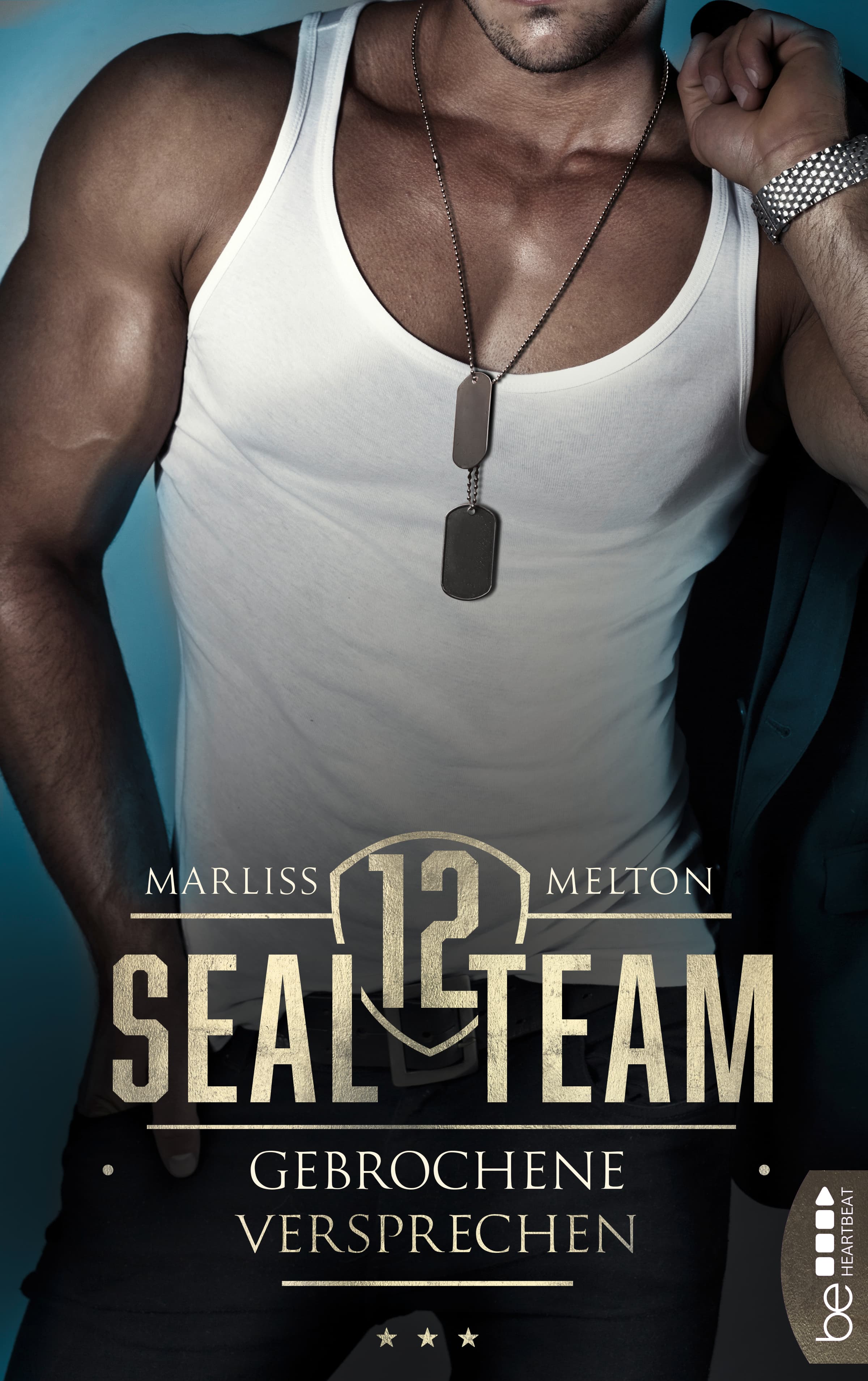 SEAL Team 12 - Gebrochene Versprechen