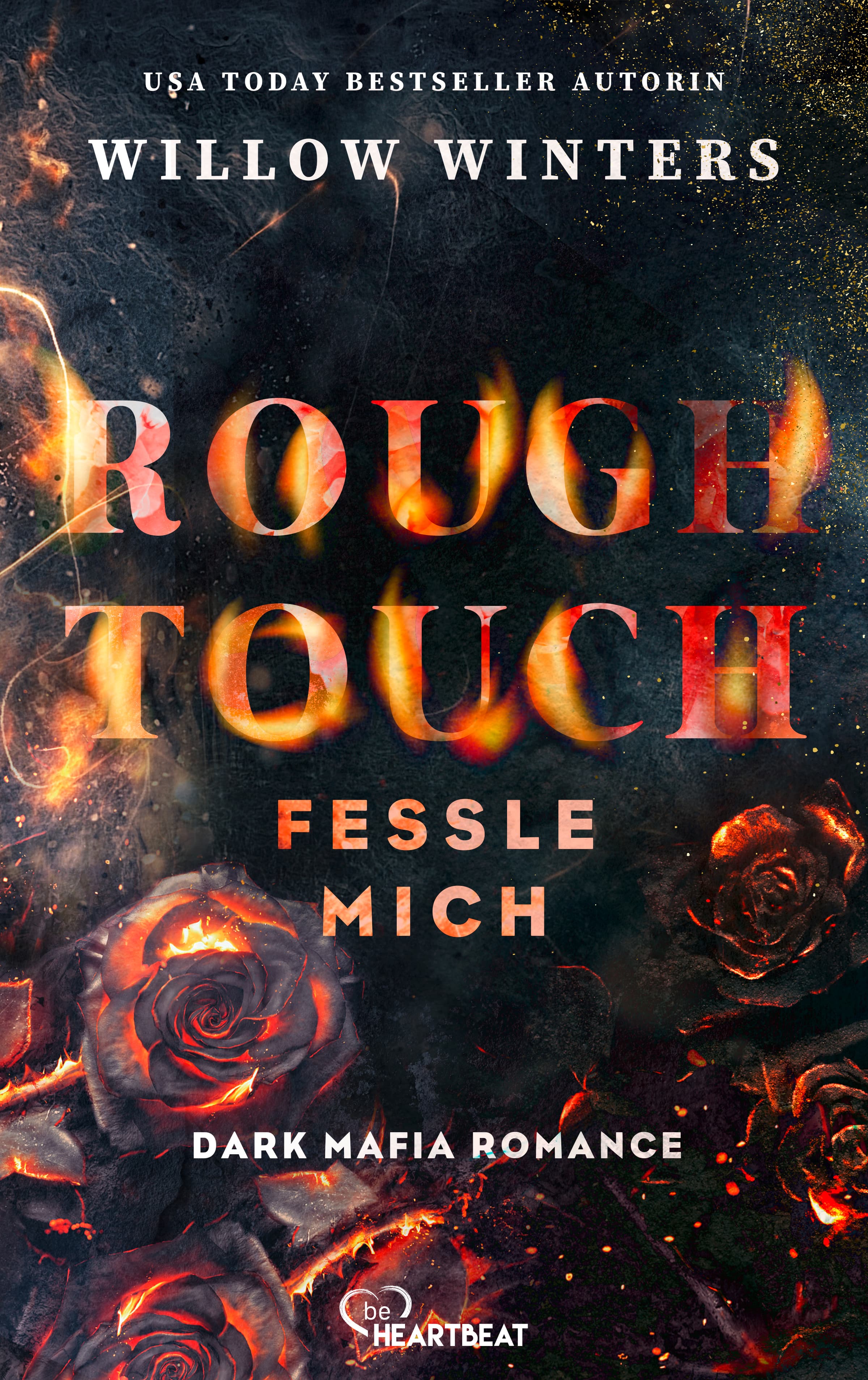 Rough Touch - Fessle mich