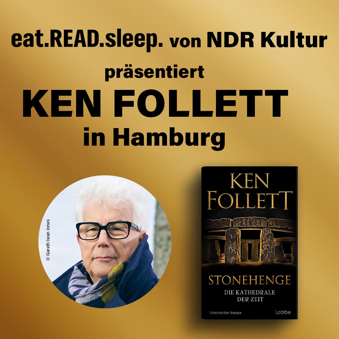eat.READ.sleep. von NDR Kultur präsentiert Ken Follett in Hamburg (25.11.2025 19:30Uhr)