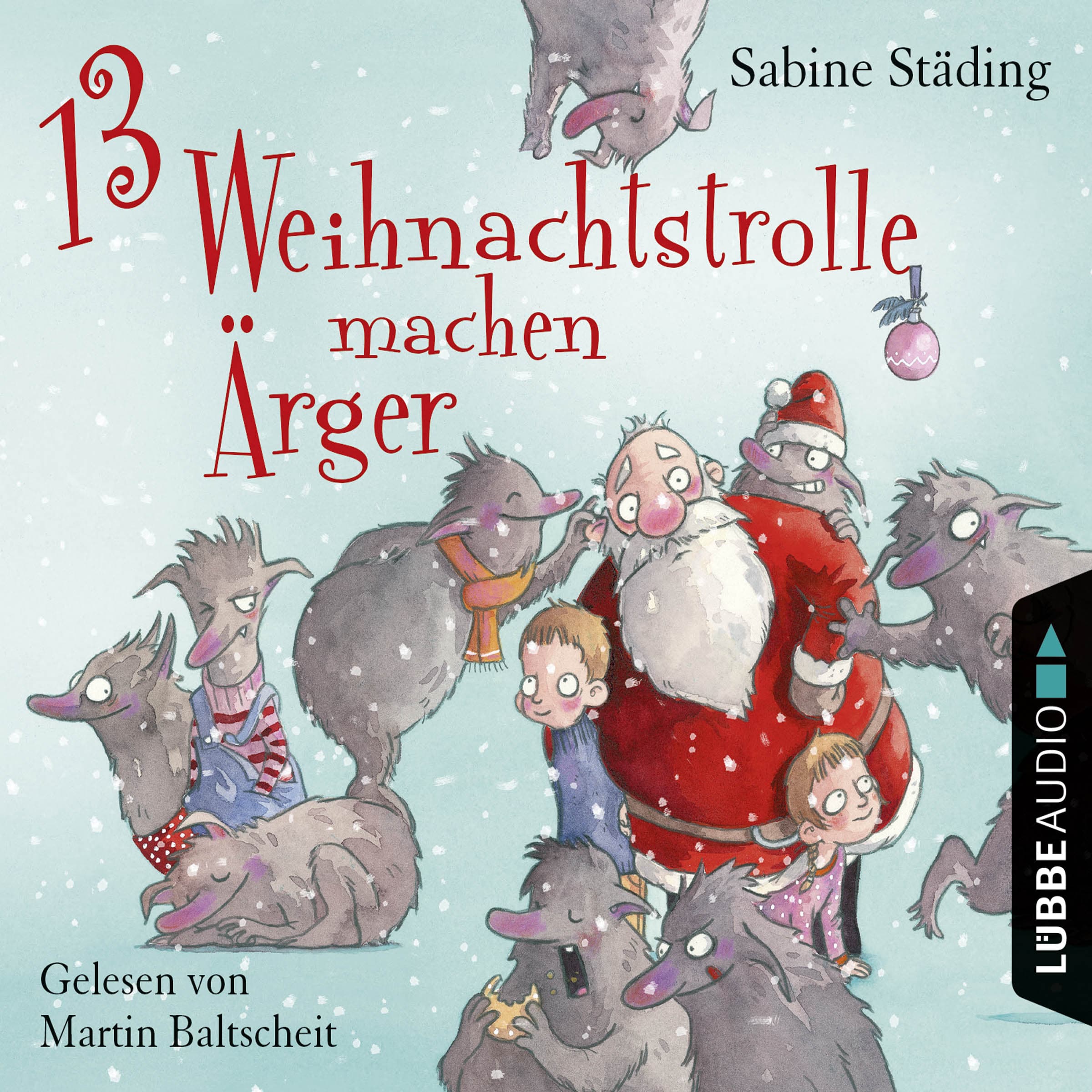 13 Weihnachtstrolle machen Ärger