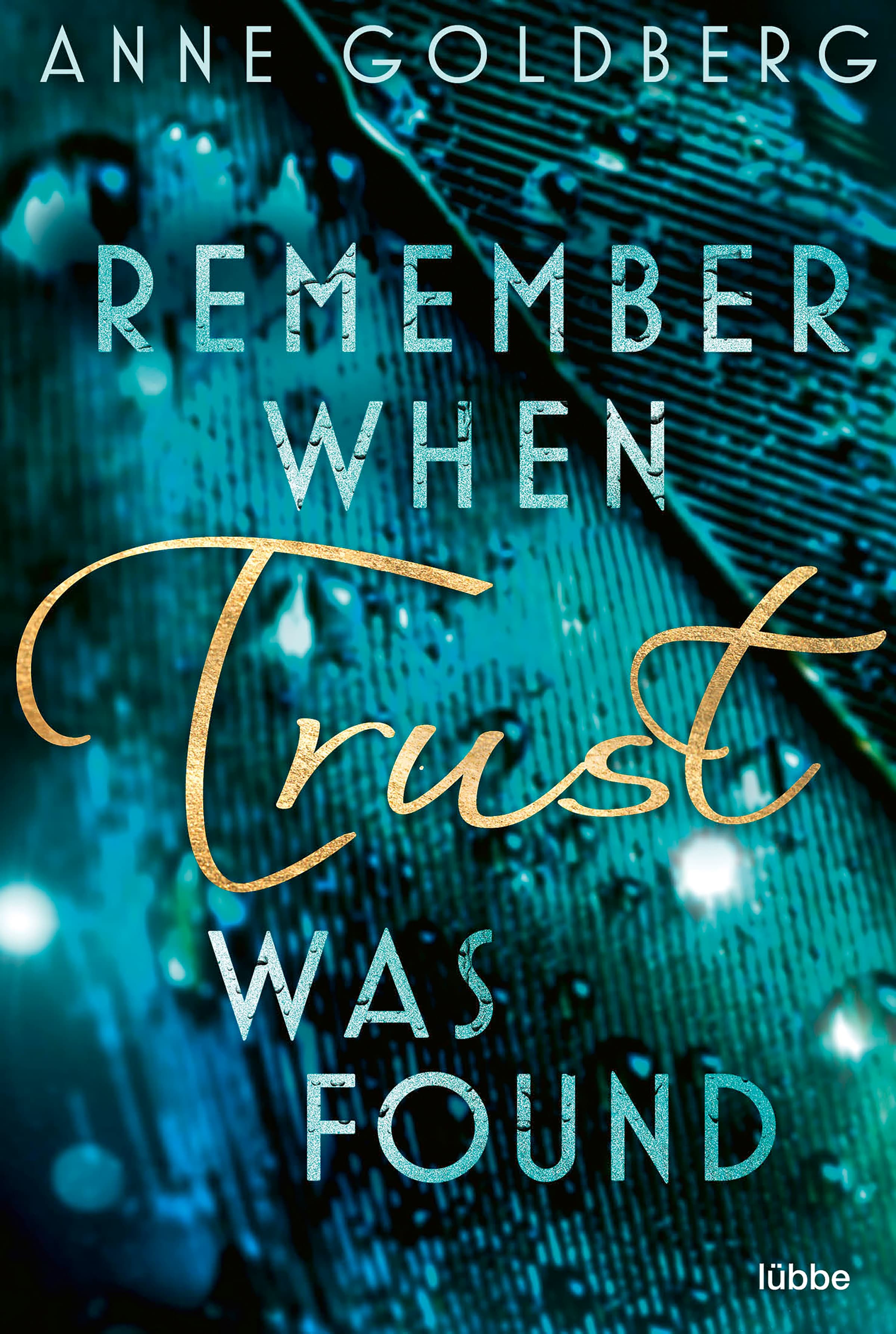 Produktbild: Remember when Trust was found (9783404188727 )