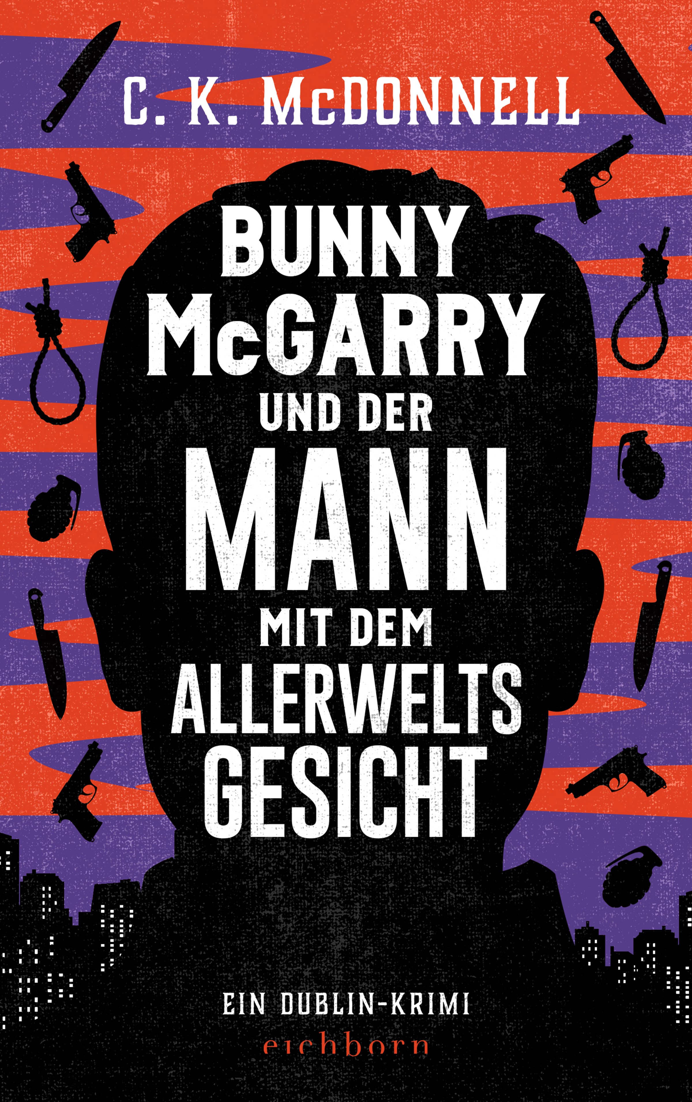 Bunny McGarry und der Mann mit dem Allerweltsgesicht