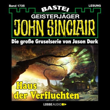 John Sinclair - Haus der Verfluchten