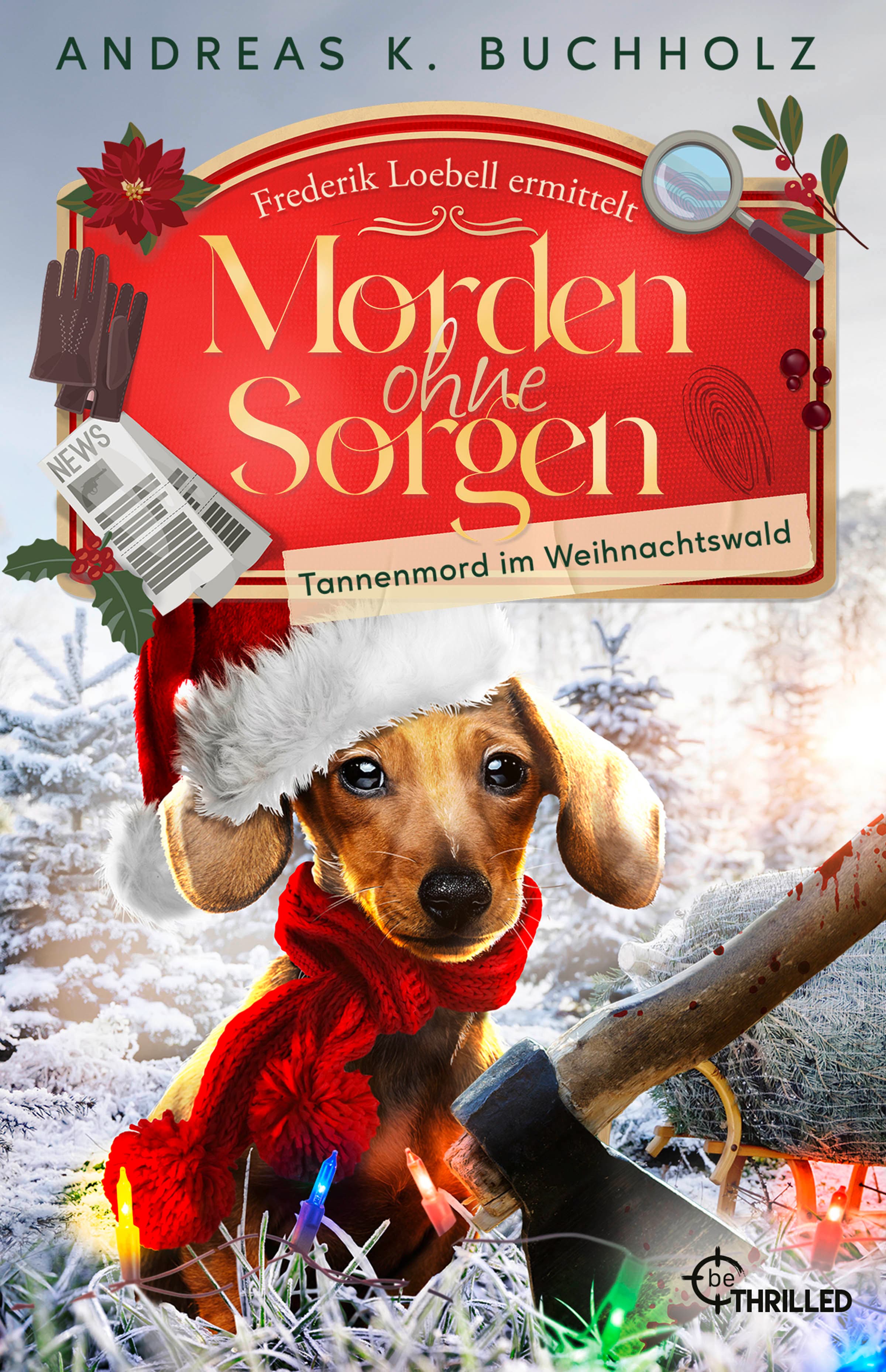 Produktbild: Morden ohne Sorgen - Tannenmord im Weihnachtswald (9783741304613 )