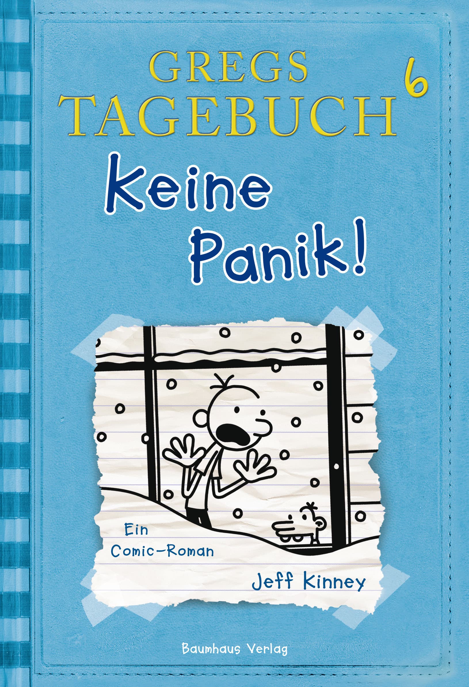 Gregs Tagebuch 6 - Keine Panik!