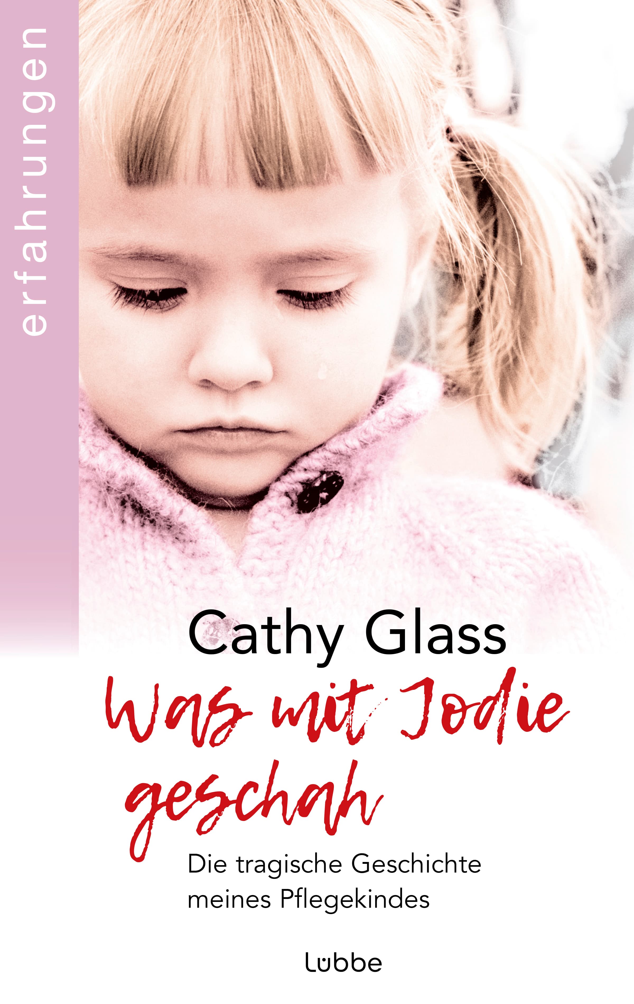 Was mit Jodie geschah