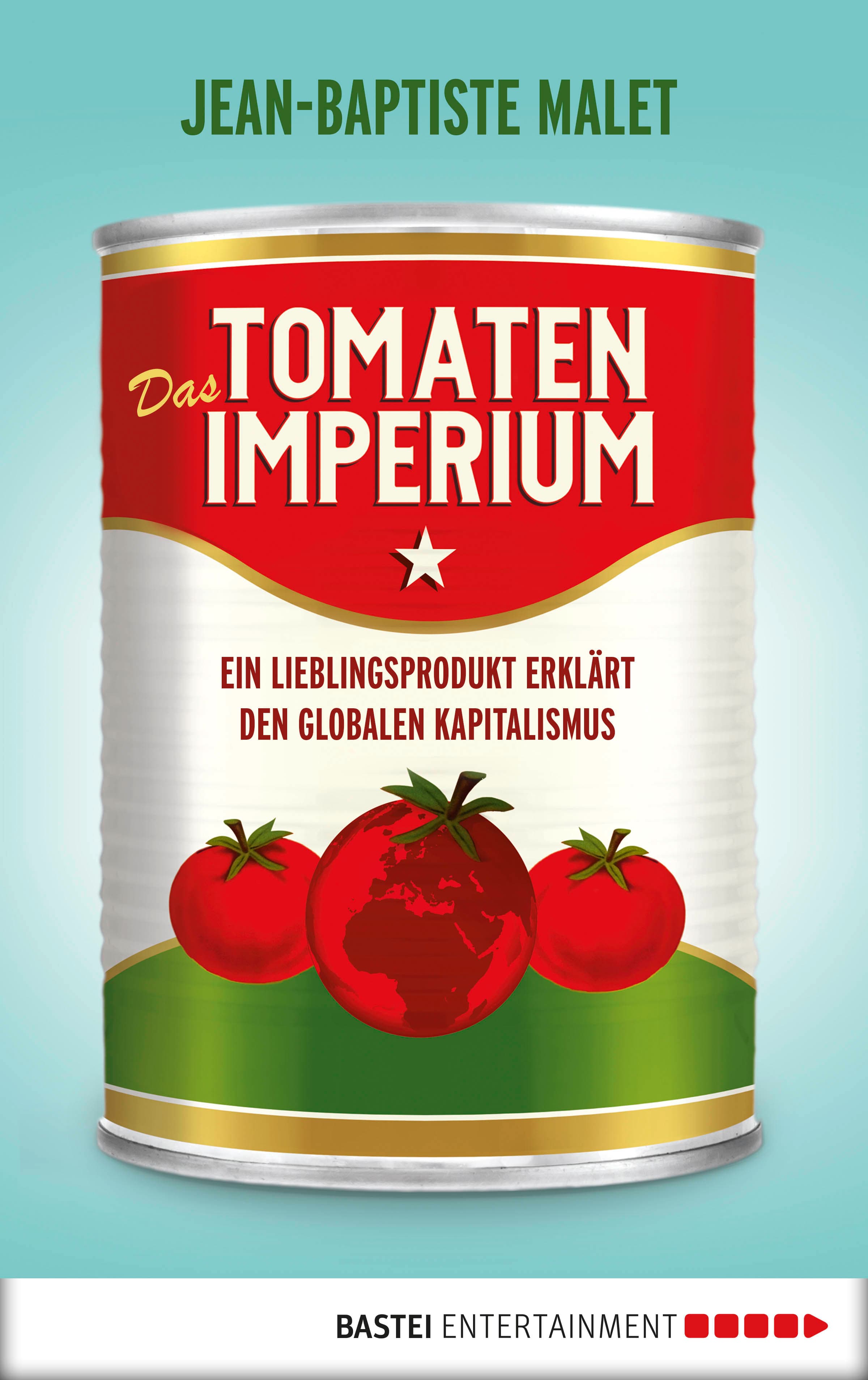 Das Tomatenimperium