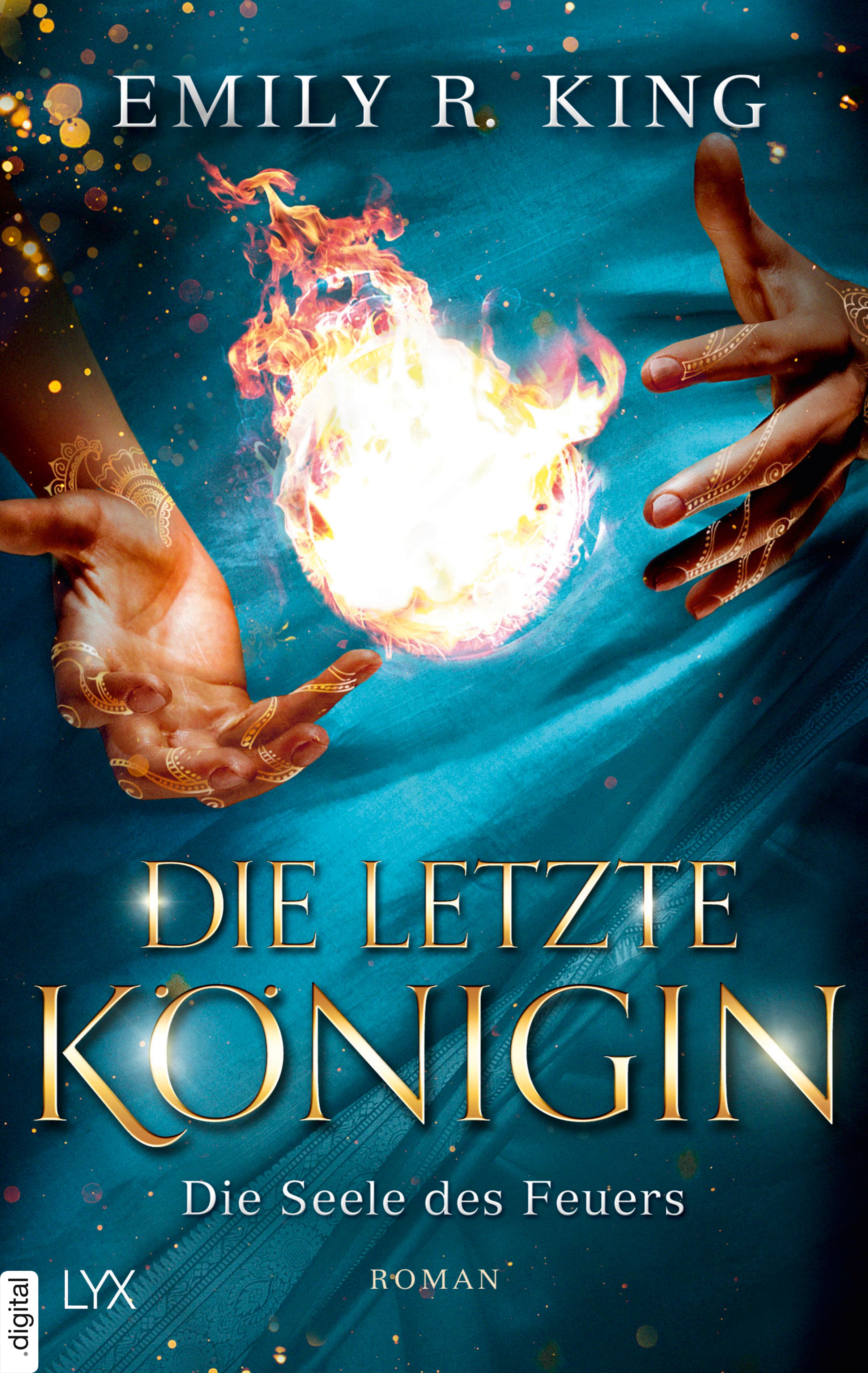 Die letzte Königin - Die Seele des Feuers