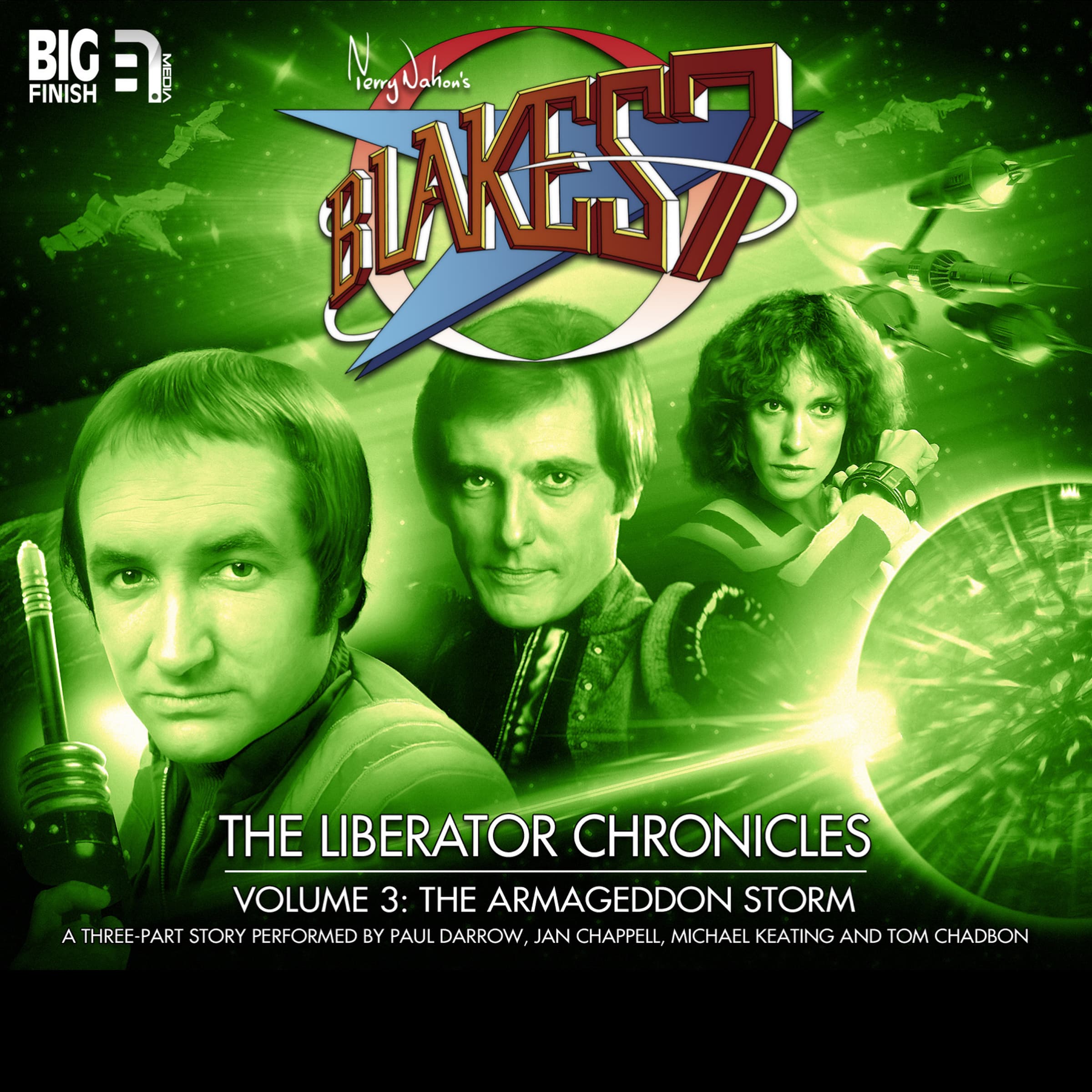 The Liberator Chronicles: Volume 03