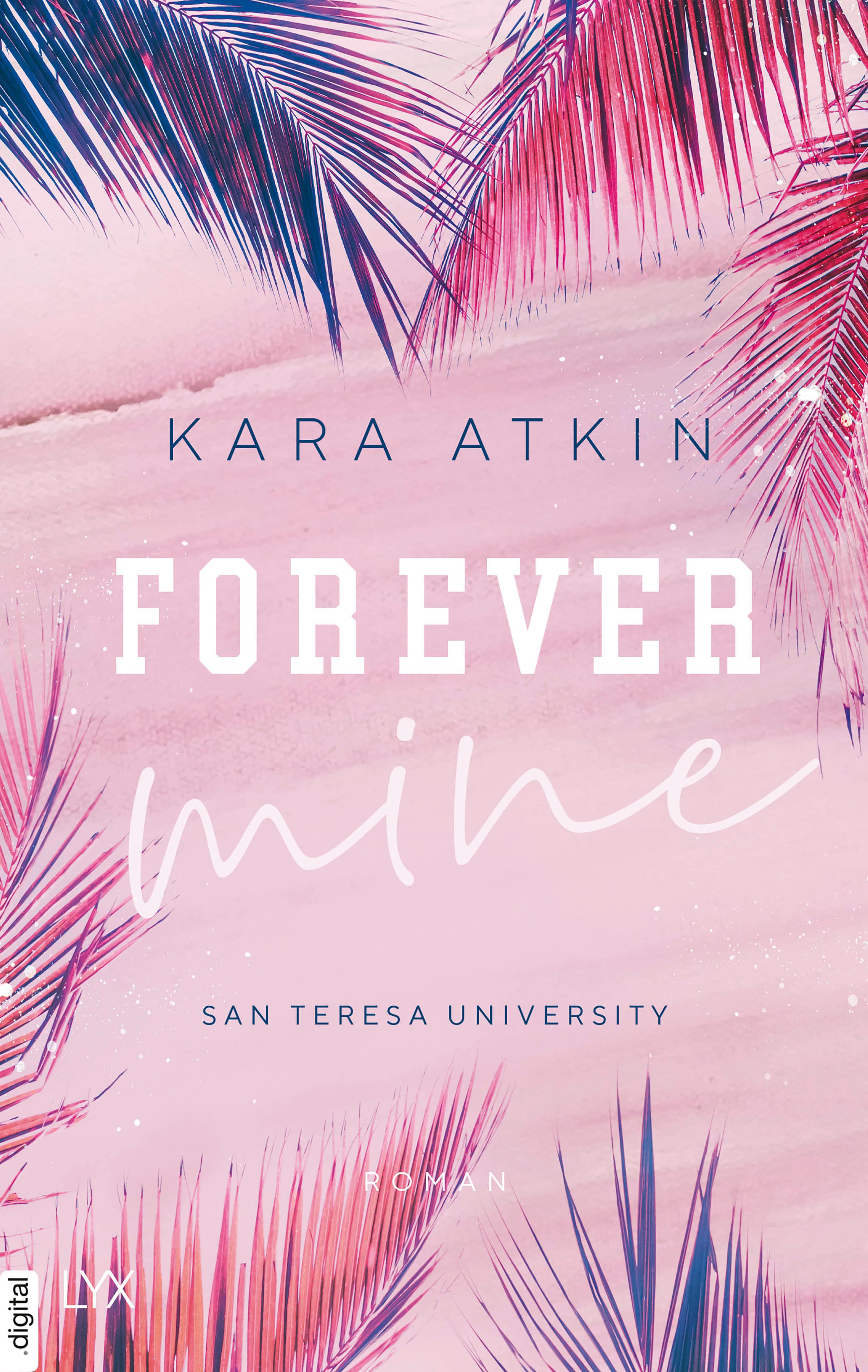 Produktbild: Forever Mine - San Teresa University (9783736313316 )