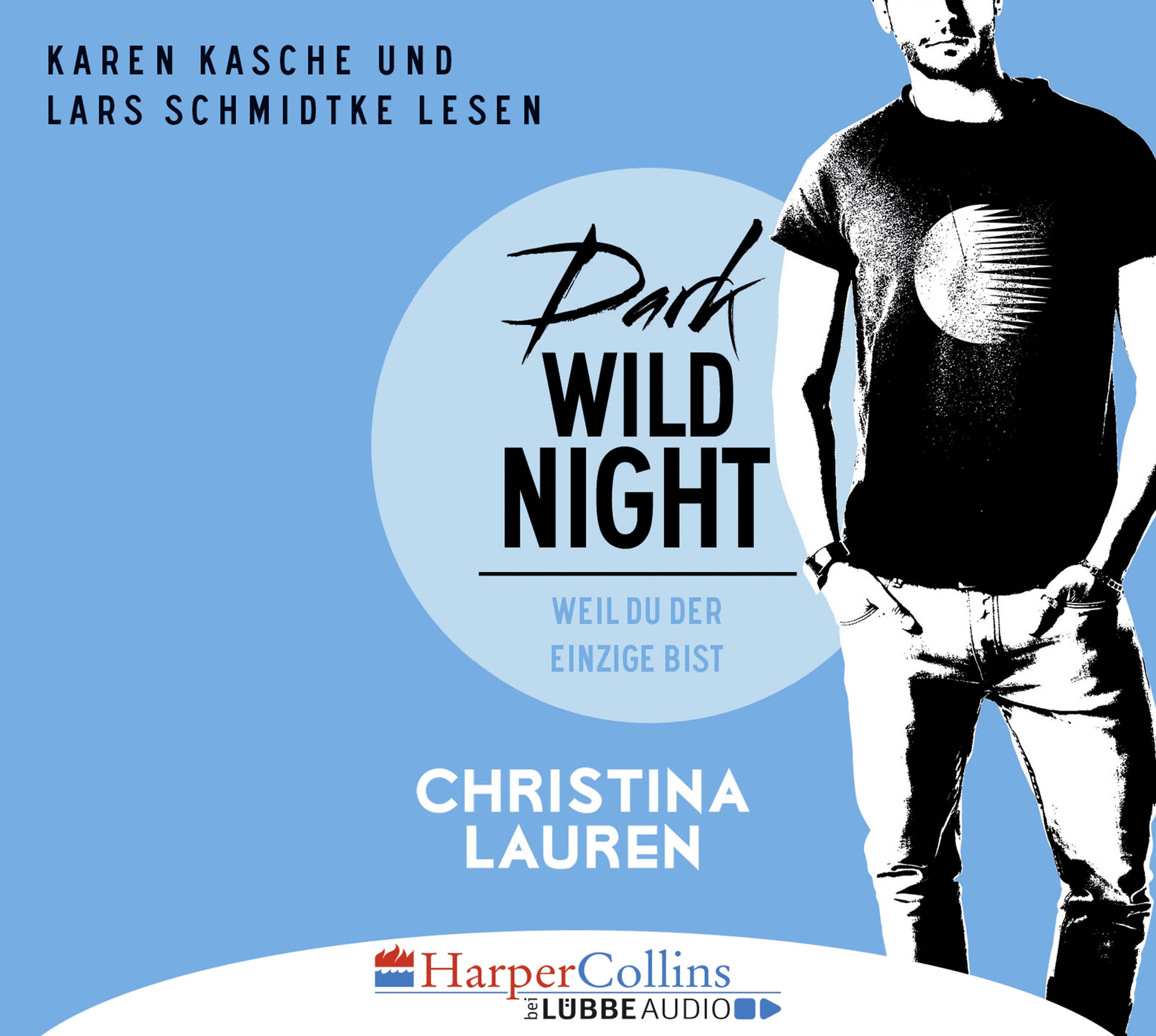 Dark Wild Night - Weil du der Einzige bist