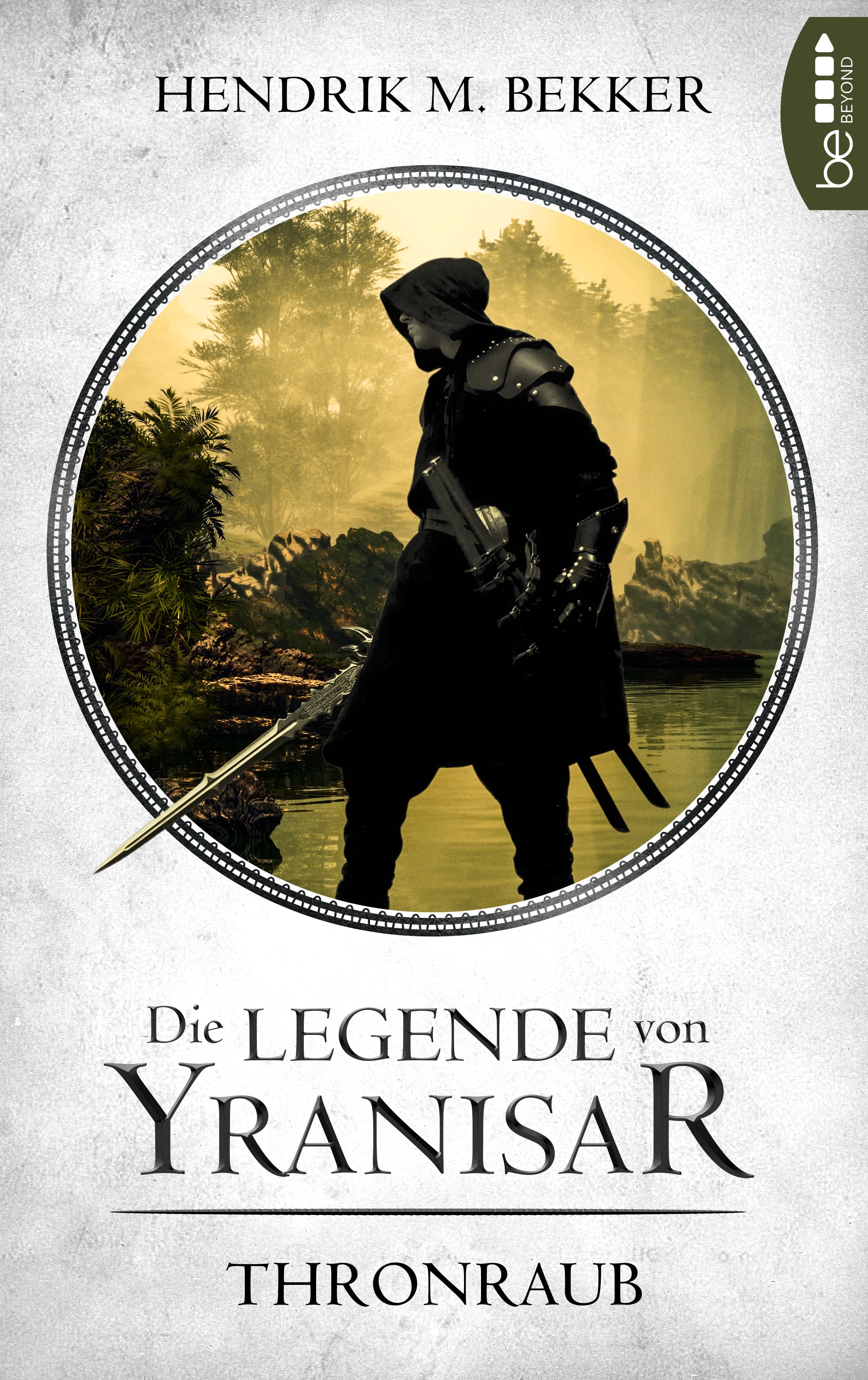 Die Legende von Yranisar - Thronraub