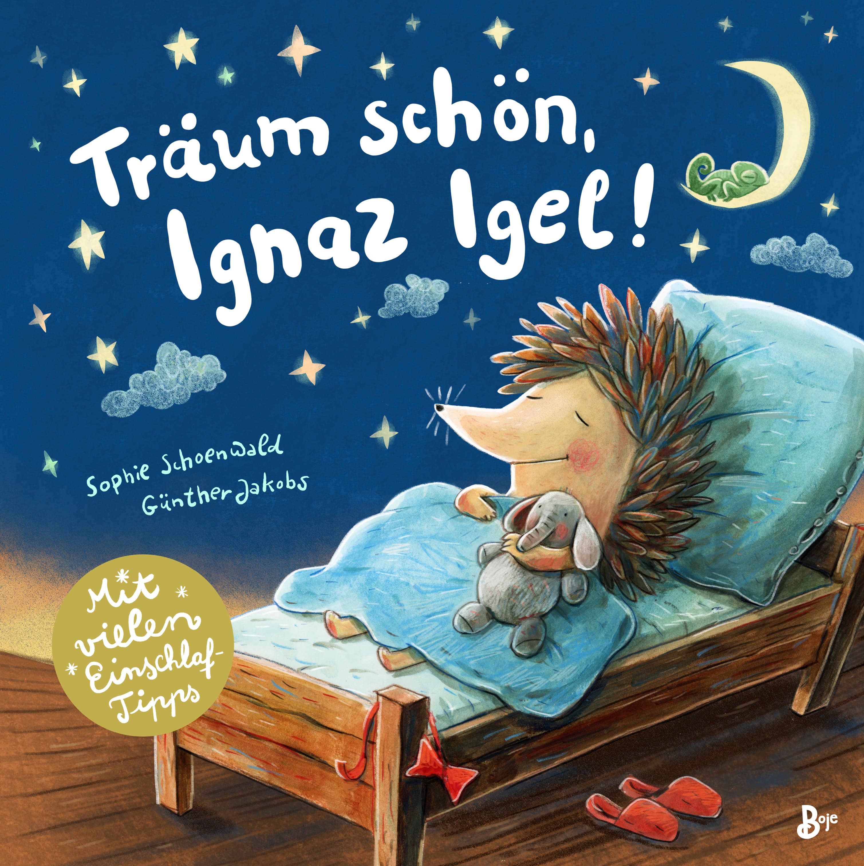 Träum schön, Ignaz Igel! - Mit vielen Einschlaftipps