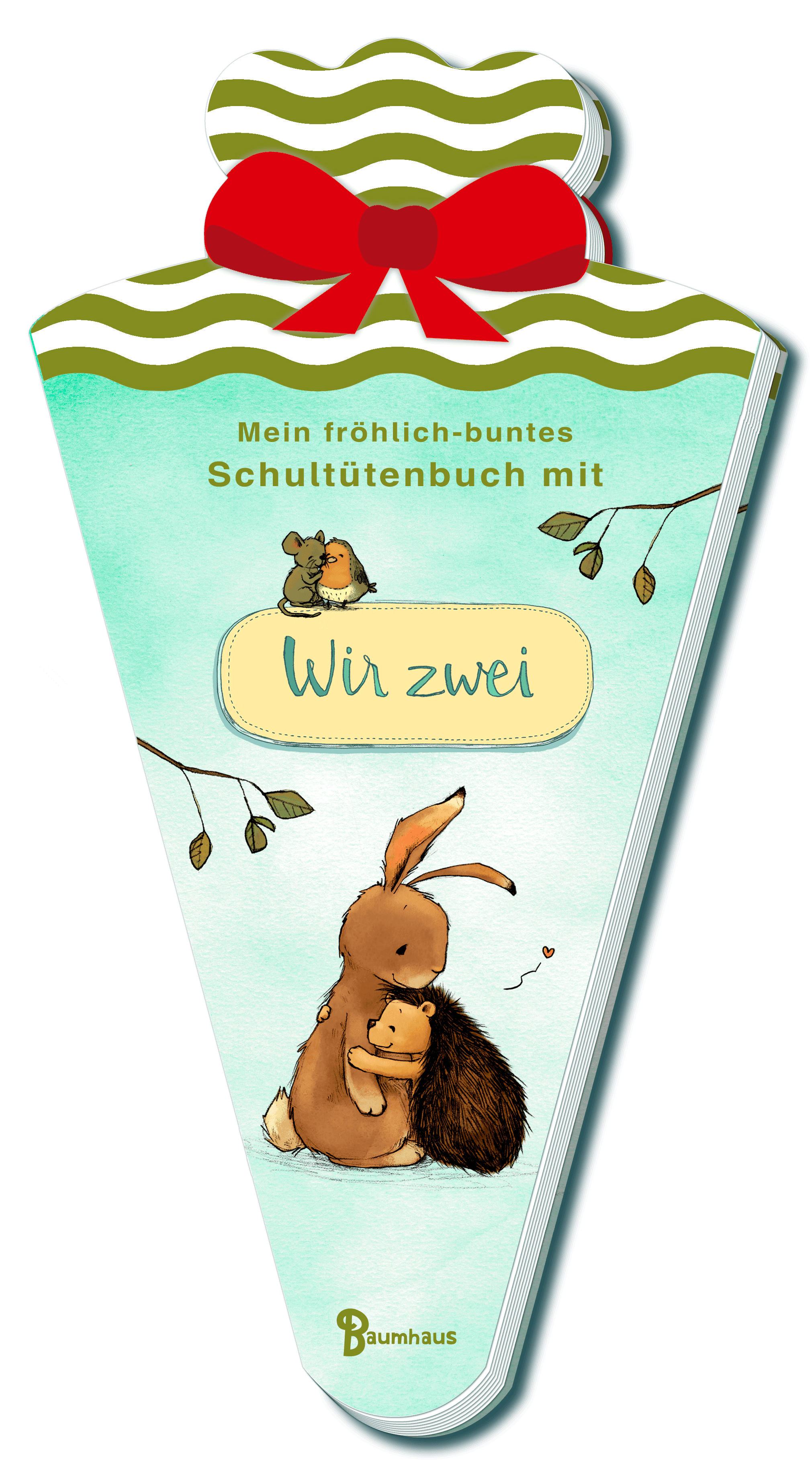 Mein fröhlich-buntes Schultütenbuch mit WIR ZWEI 