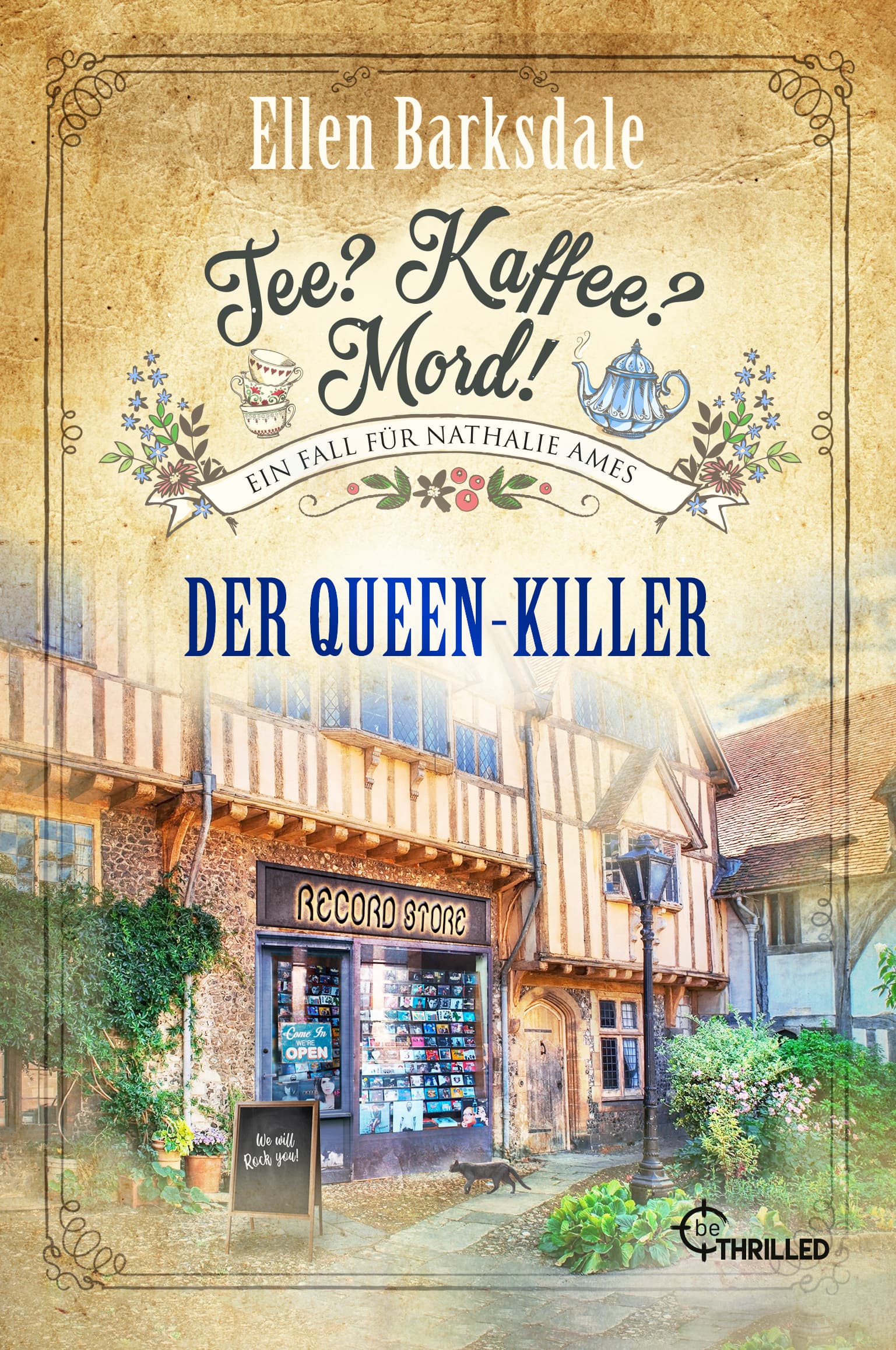 Tee? Kaffee? Mord! Der Queen-Killer