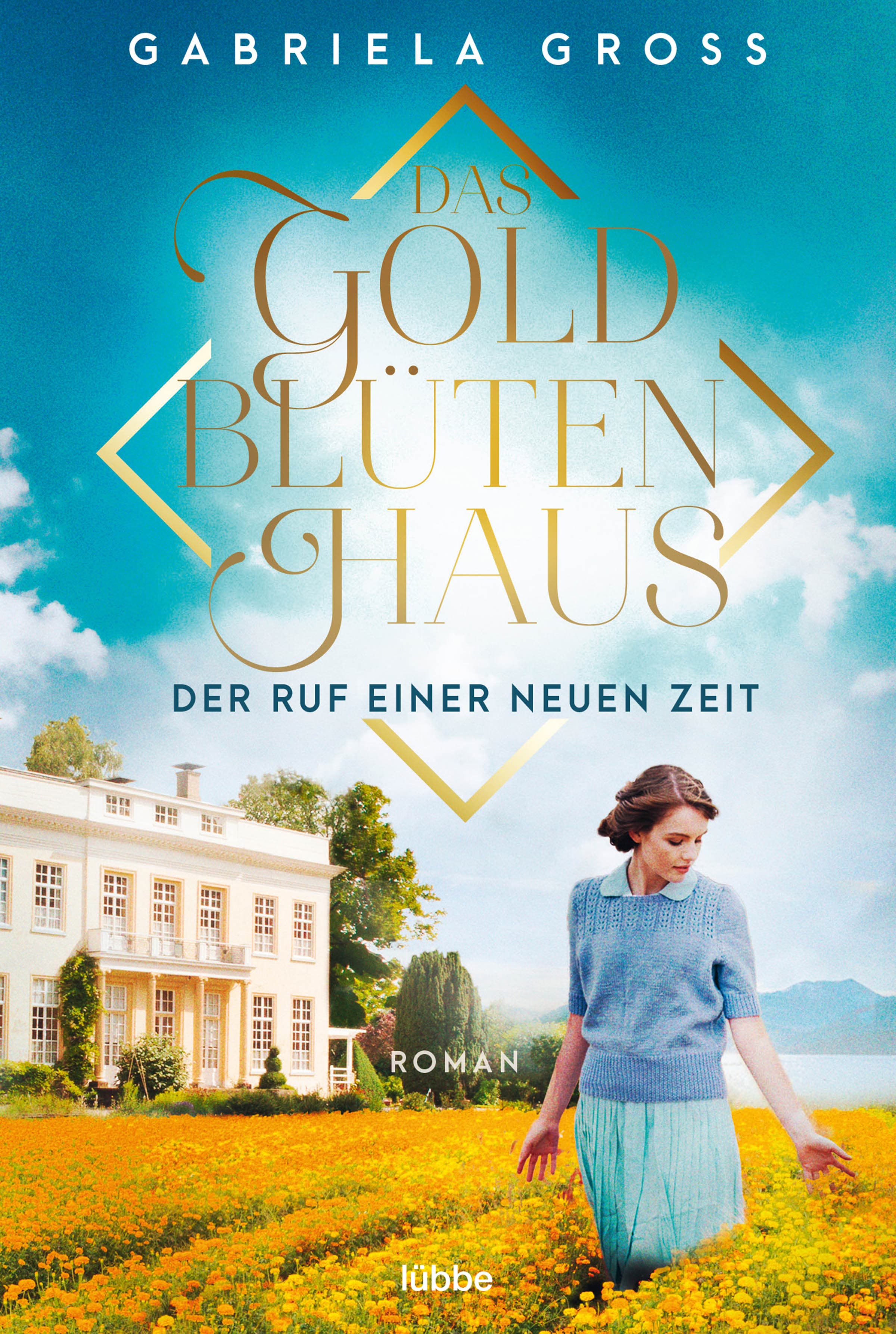 Produktbild: Das Goldblütenhaus - Der Ruf einer neuen Zeit (9783751709927 )