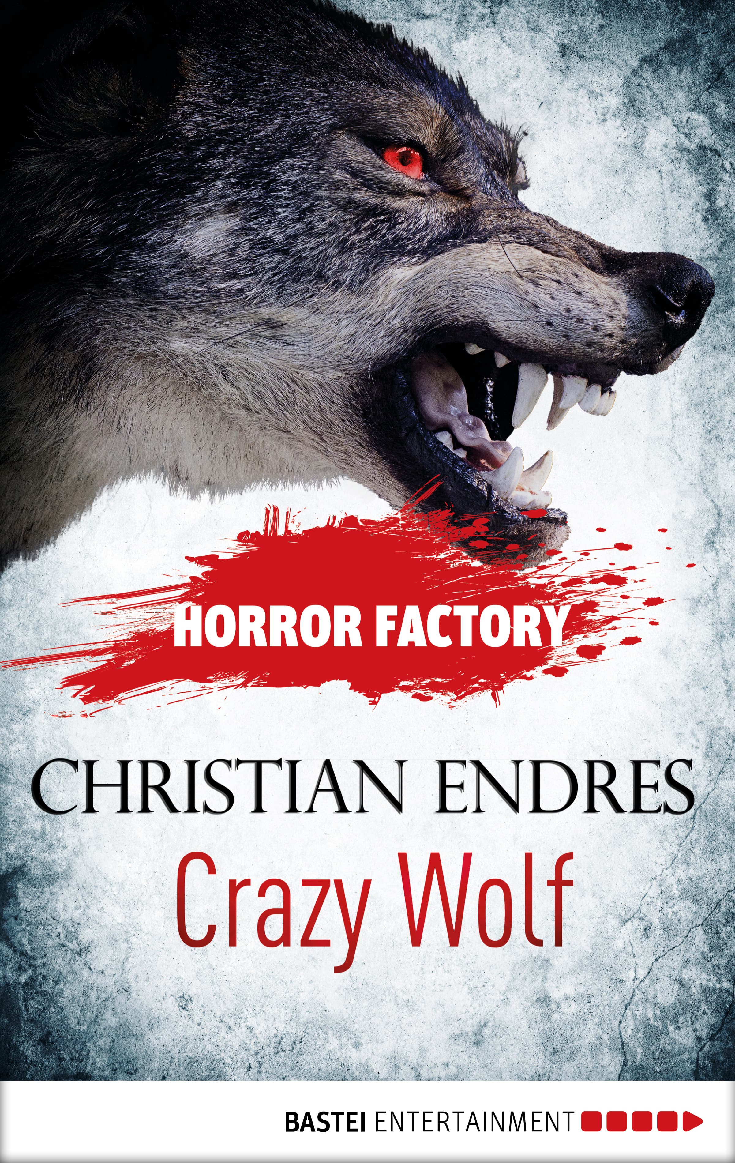 Produktbild: Horror Factory - Crazy Wolf: Die Bestie in mir (9783838746463 )