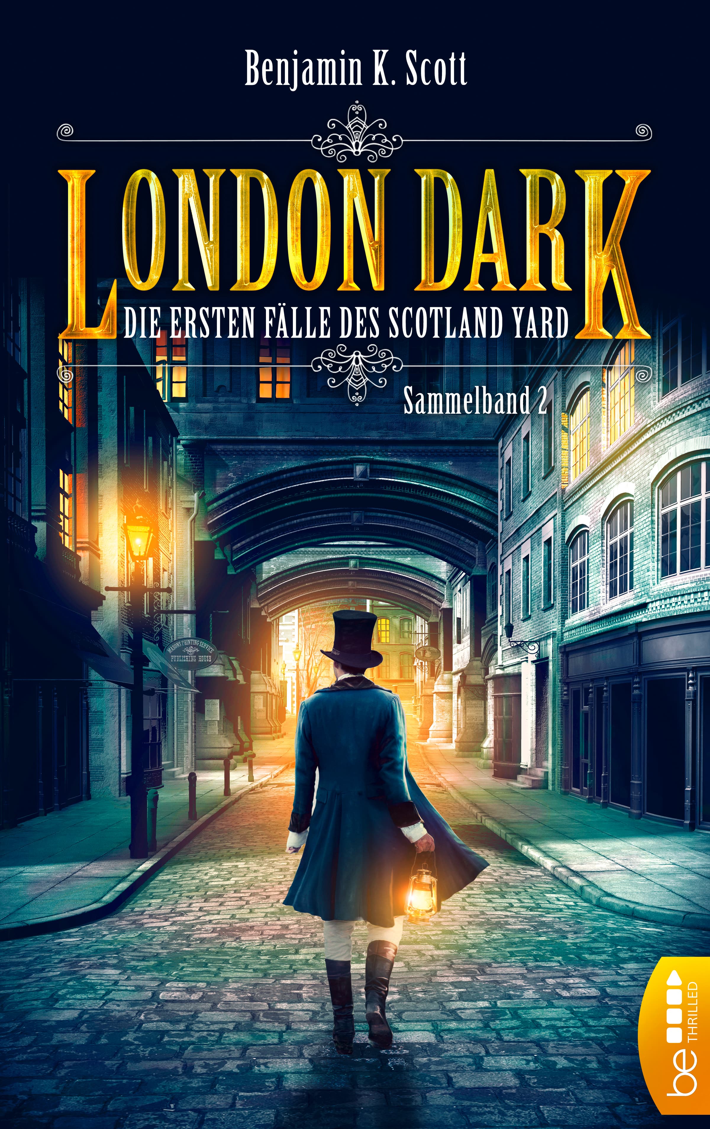 London Dark - Die ersten Fälle des Scotland Yard